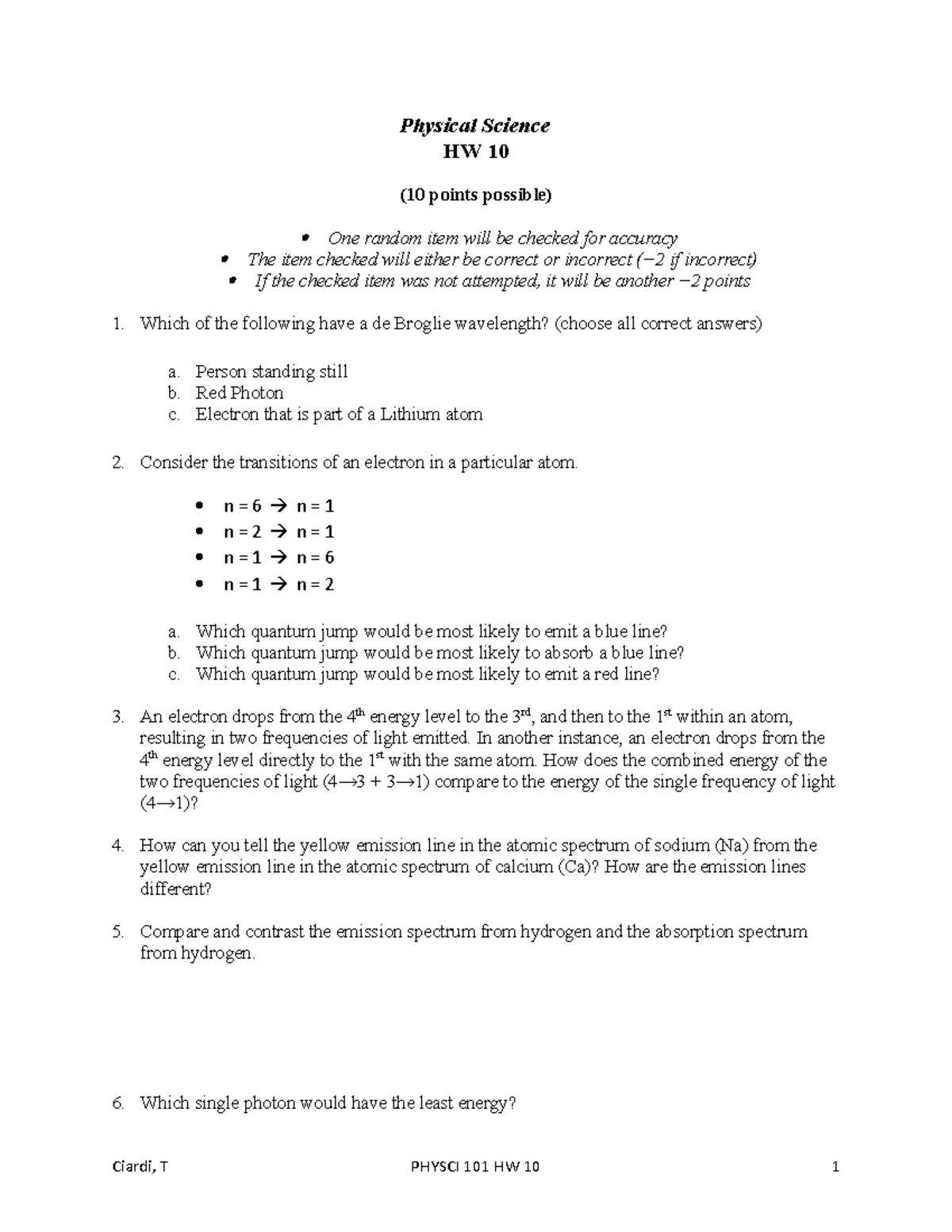P HW 10 A - Practice - Physical Science HW 10 (10 points possible) One ...