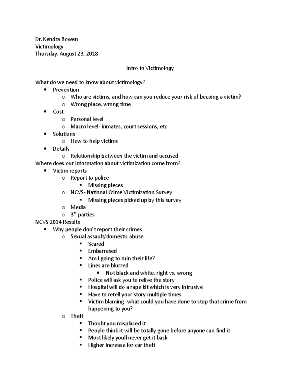 Intro to Victimology Dr. Kendra Bowen Dr. Kendra Bowen Victimology