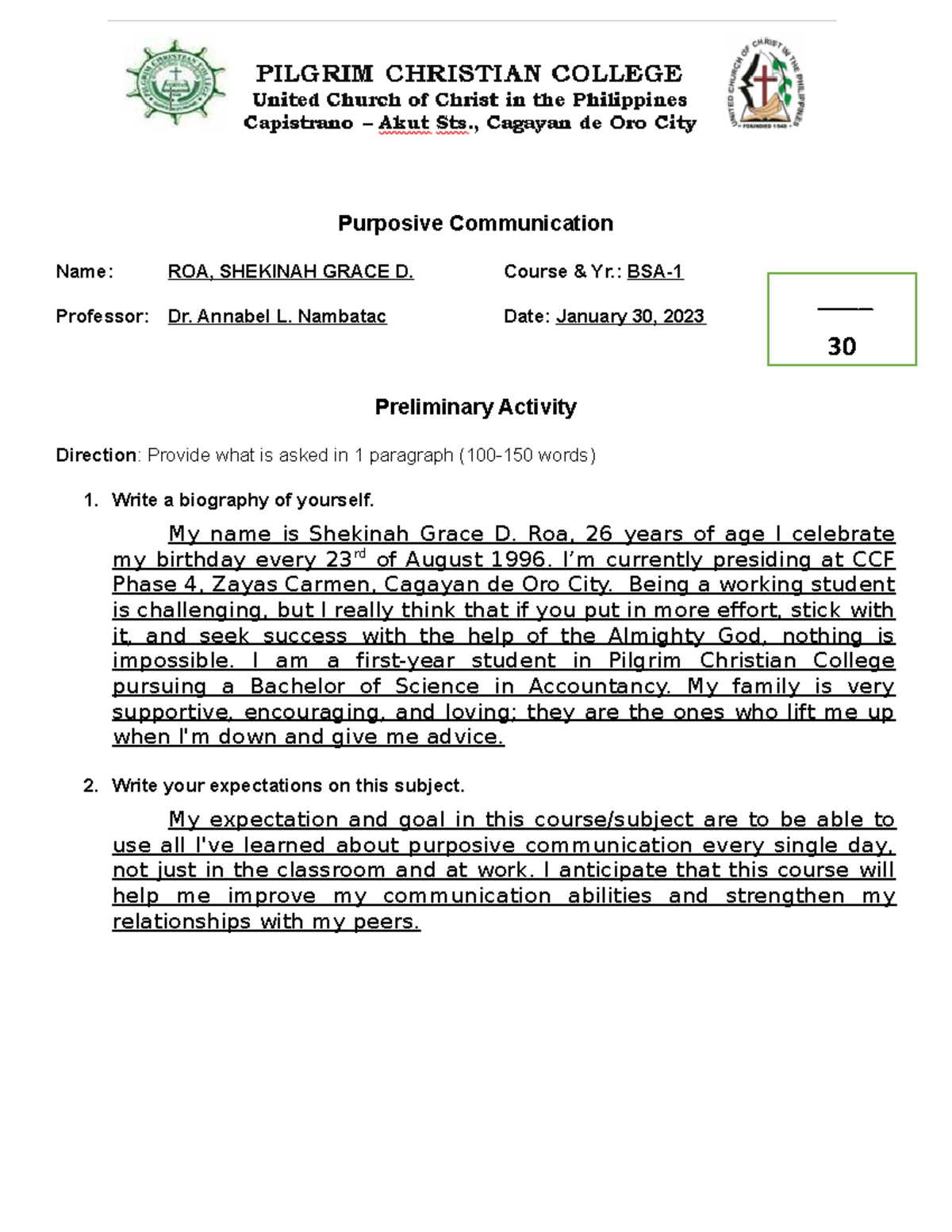 PC - Prelim Act 1 - Study hard - Purposive Communication Name: ROA ...