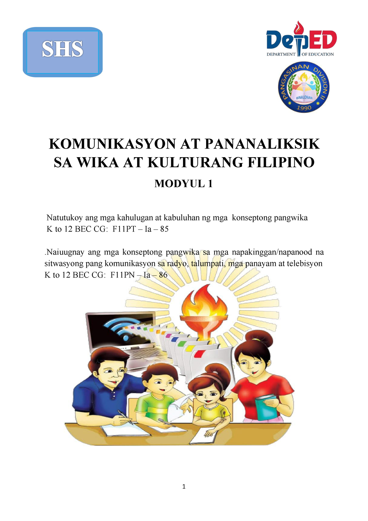 SHS- Komunikasyon-Q1-W1-2-M1 - KOMUNIKASYON AT PANANALIKSIK SA WIKA AT ...