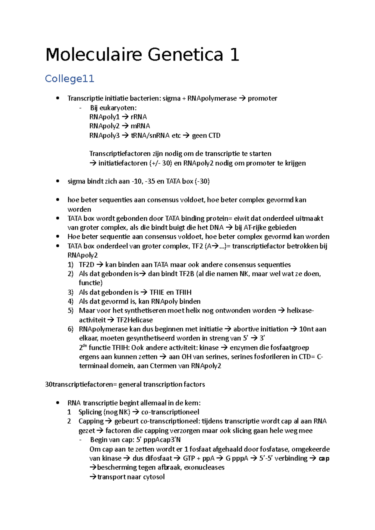 MG1 College 11 - MG1 - Moleculaire Genetica 1 College Transcriptie ...