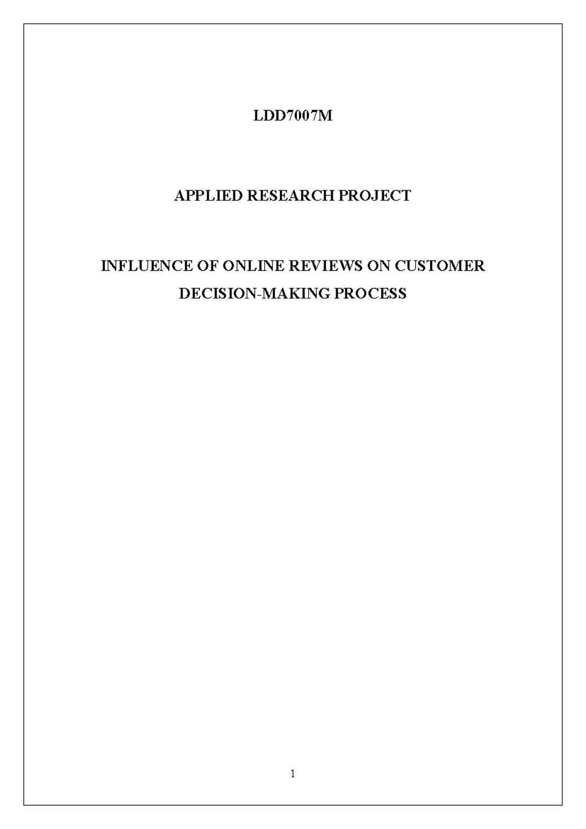 Dissertation Sample - LDD7007M APPLIED RESEARCH PROJECT INFLUENCE OF ...