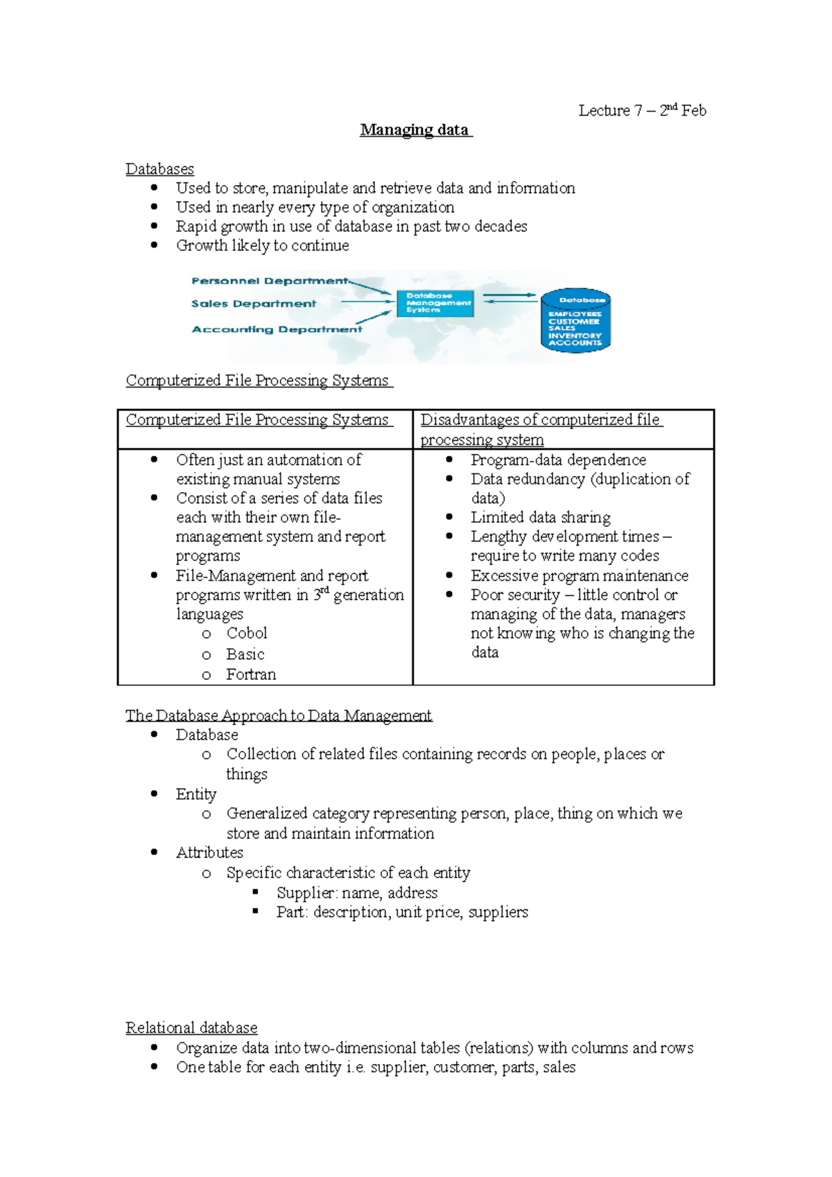 Lecture 7 – 2nd Feb - Lecture 7 – 2nd Feb Managing data Databases Used ...
