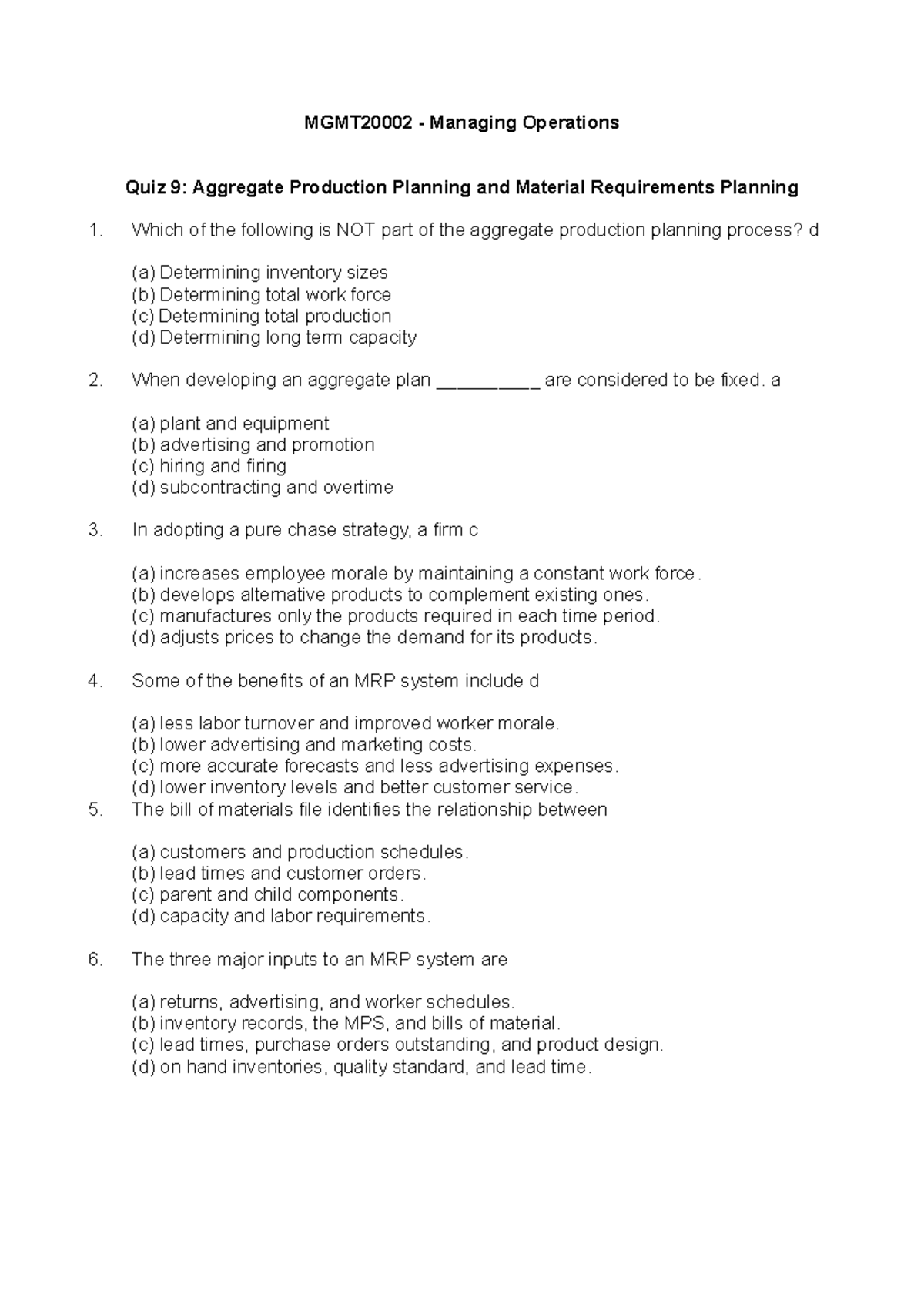 MGMT2000 2 Quiz9 Ans - MGMT20002 - Managing Operations Quiz 9 ...