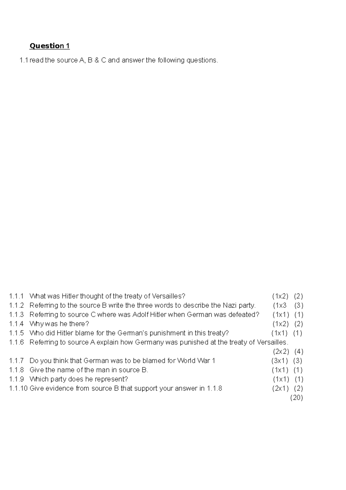 History tes - Question 1 1 read the source A, B & C and answer the ...