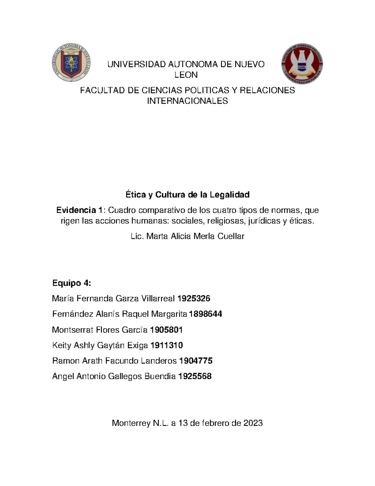 Evidencia 1. Equipo 4 - APUNTES - UNIVERSIDAD AUTONOMA DE NUEVO LEON ...