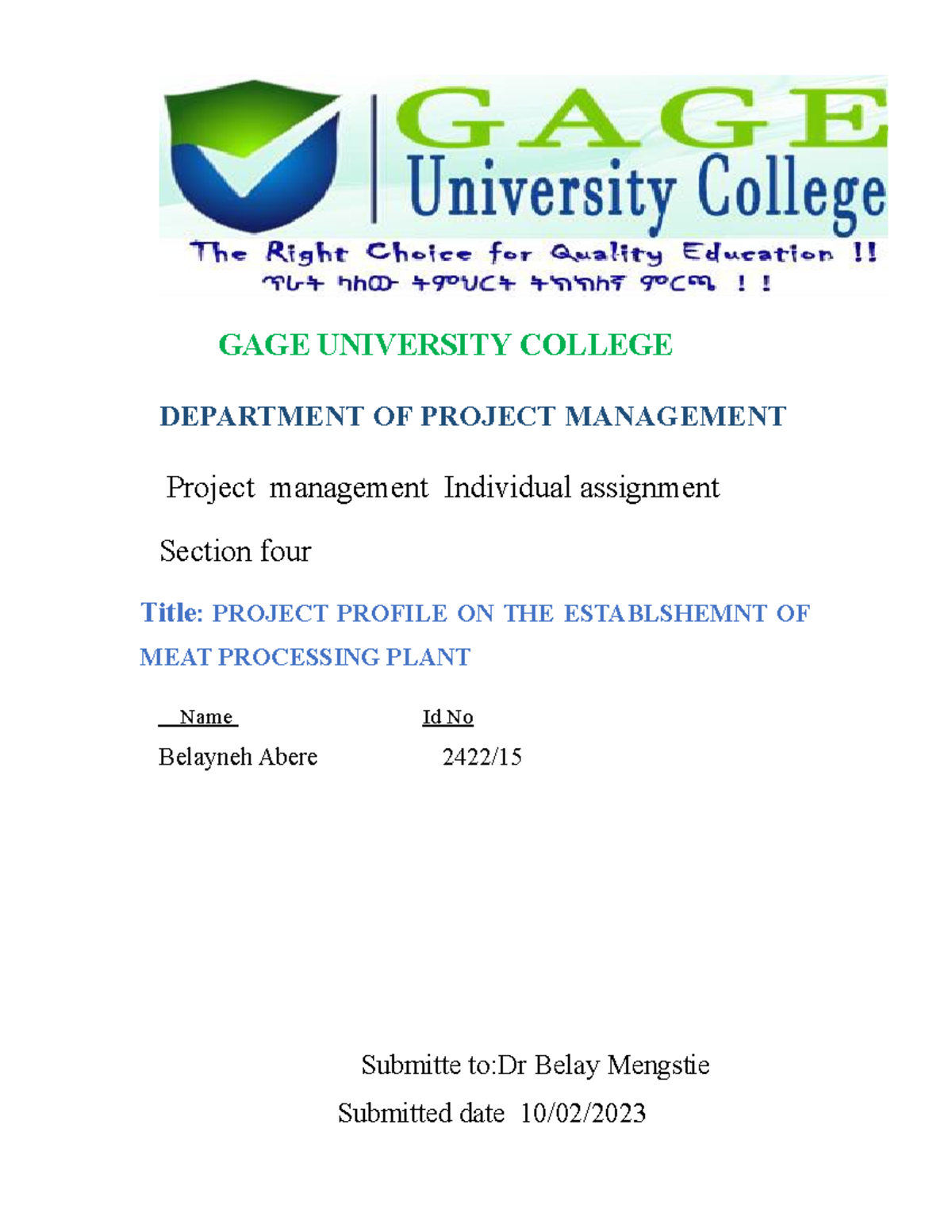 Document Sample project reserach GAGE UNIVERSITY COLLEGE DEPARTMENT