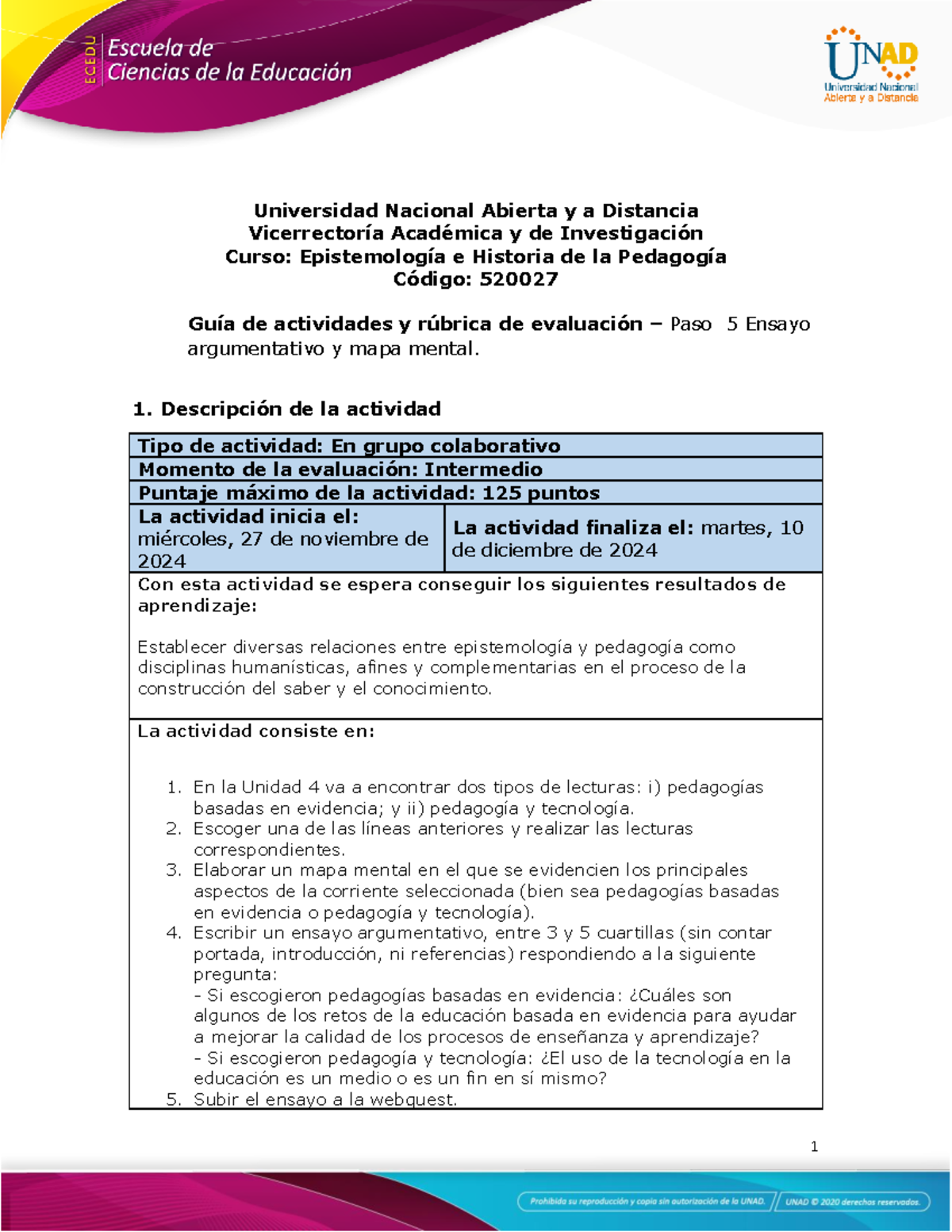Guía de actividades y rúbrica de evaluación - Unidad 4 - Paso 5 ...
