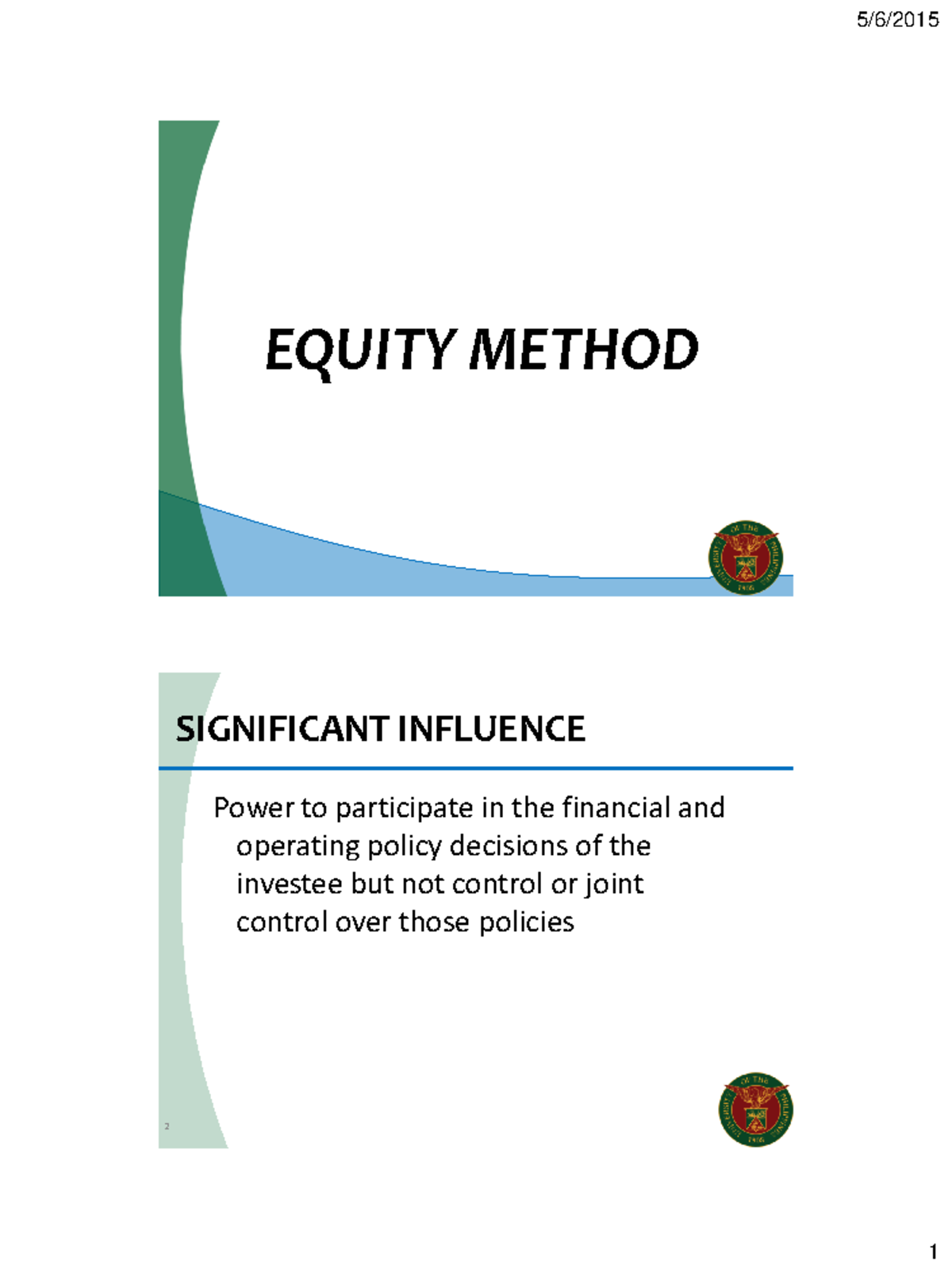 Equity Method BA 99.2 - EQUITY METHOD 2 Power To Participate In The ...