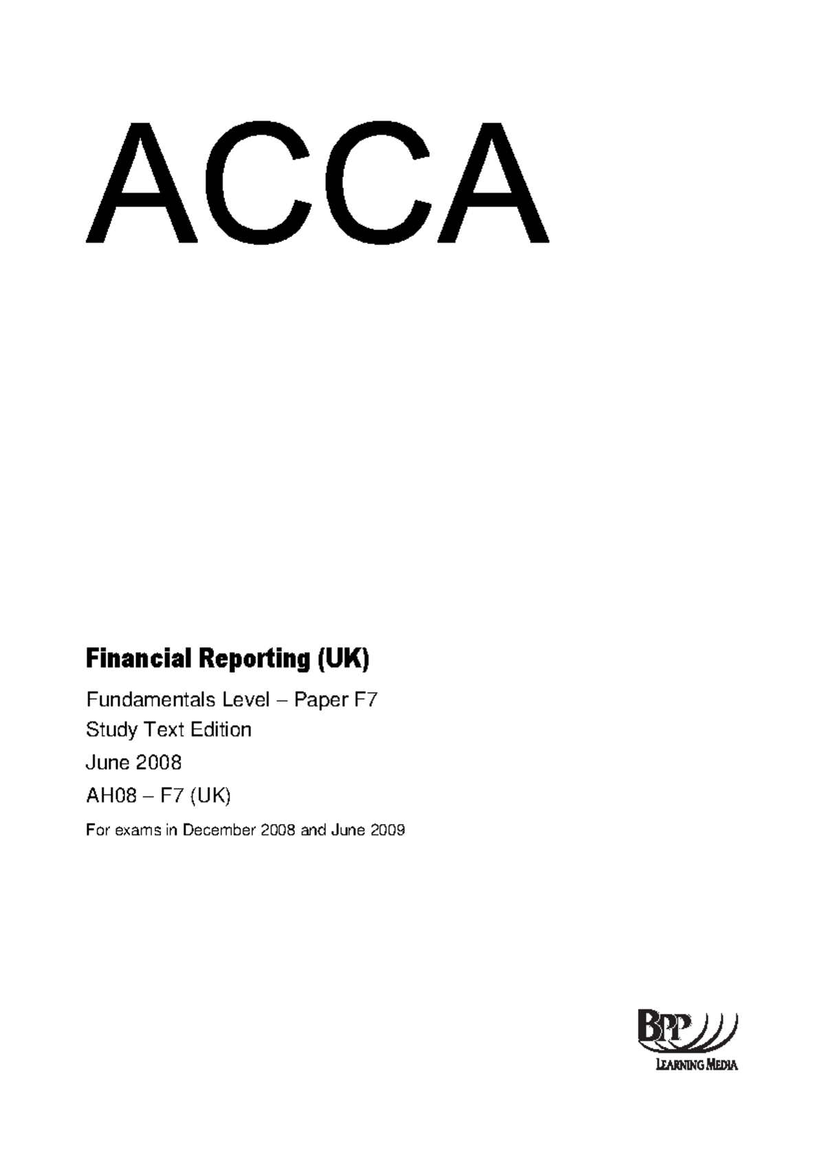 ACCA Financial Reporting Paper F7 BPP Study Program For F7 - Financial ...