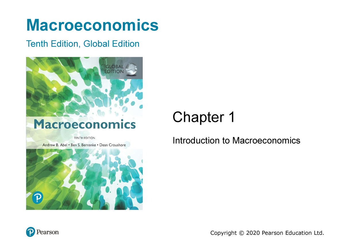 Macro - Chapter 01 - Macroeconomics Tenth Edition, Global Edition ...