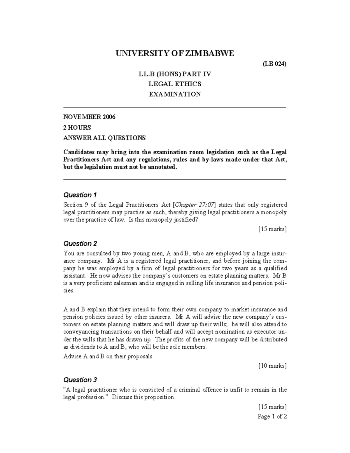 Legal Ethics Nov 2006 Past Paper UNIVERSITY OF ZIMBABWE (LB 024) LL