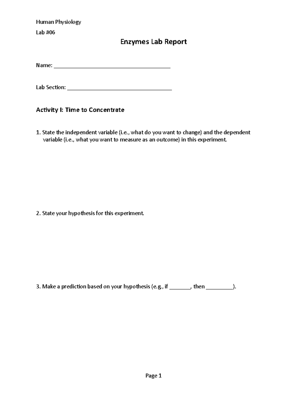 Lab 06 Report Form Lab worksheet. Lab Enzymes Lab Report Name