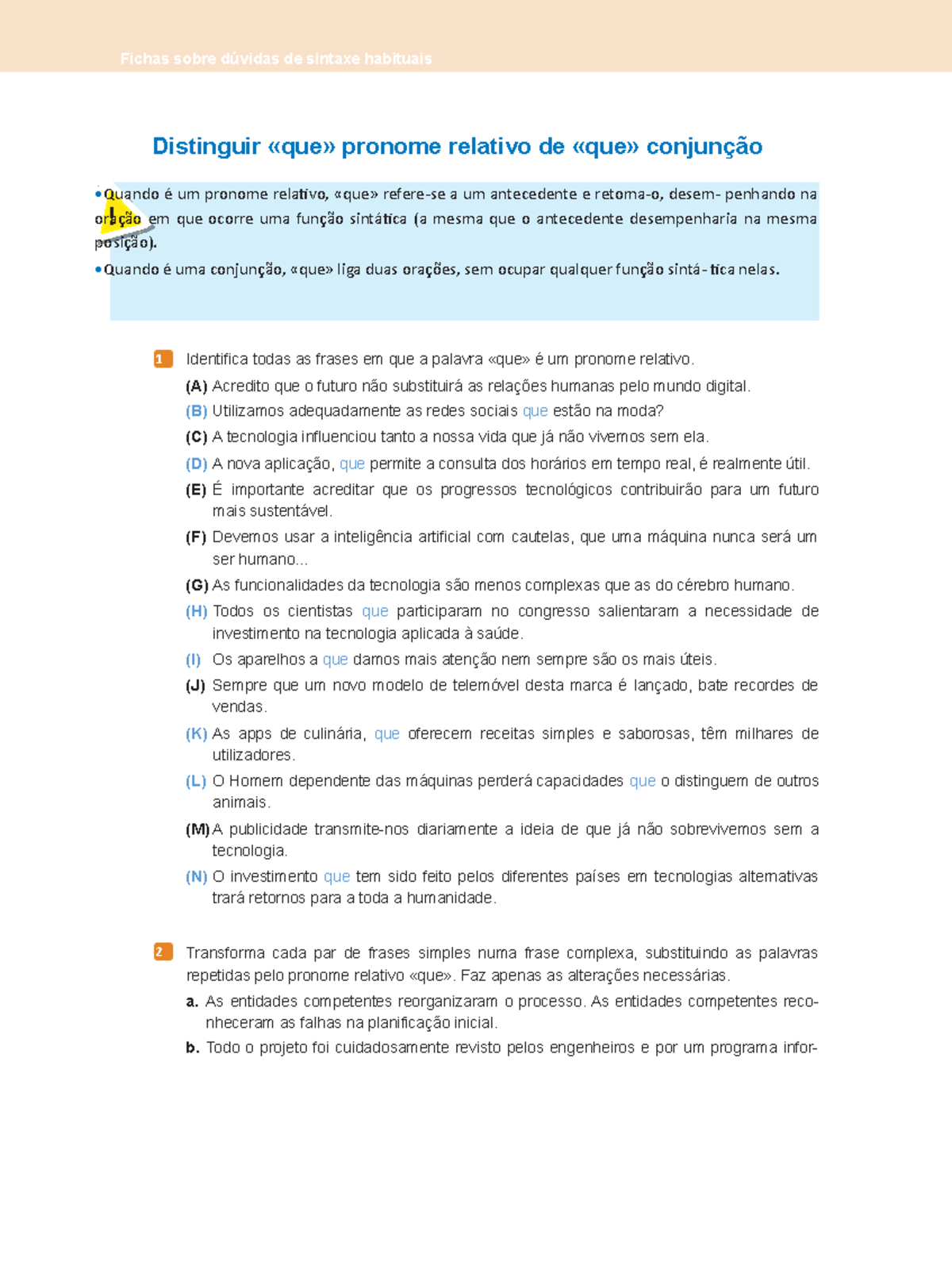 Ficha português 8 - ns - Distinguir «que» pronome relativo de, que