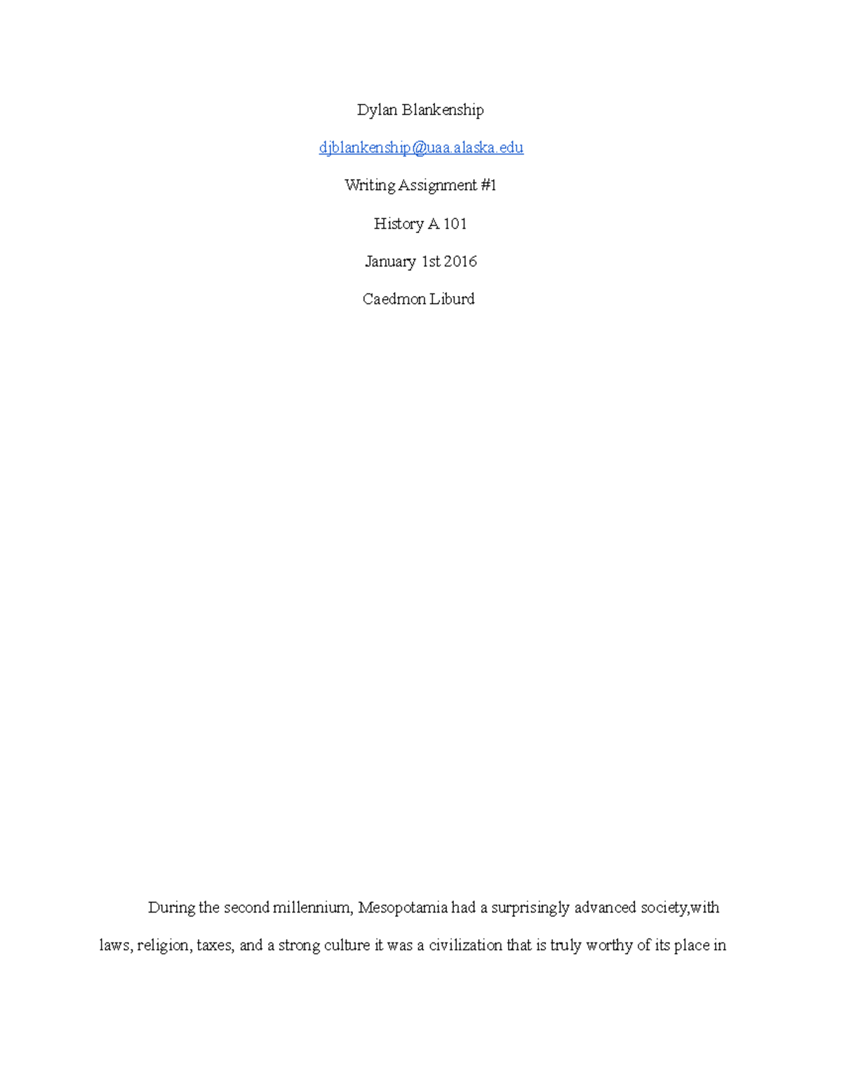 History 101 Grade 90 Dylan Blankenship djblankenshipuaa.alaska