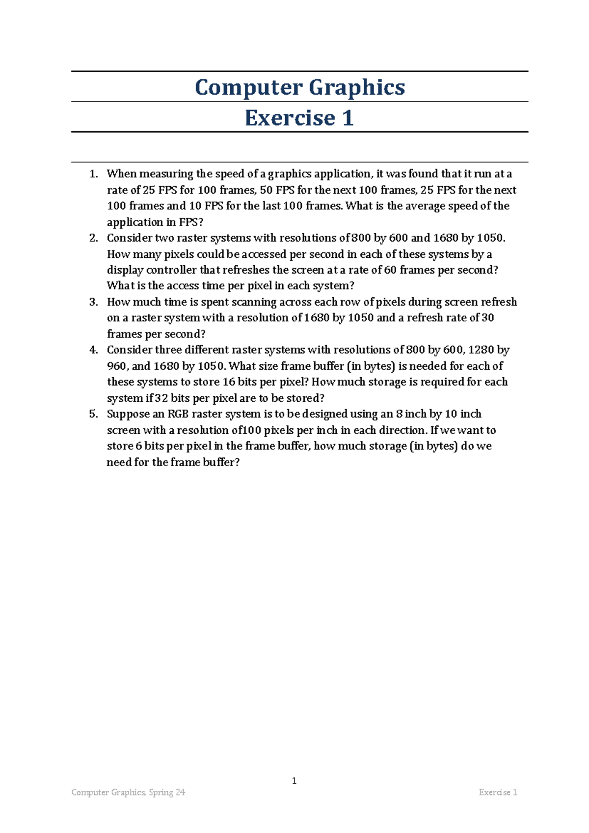 Excercise 1 - exercise for practice - 1 Computer Graphics, Spring 24 ...