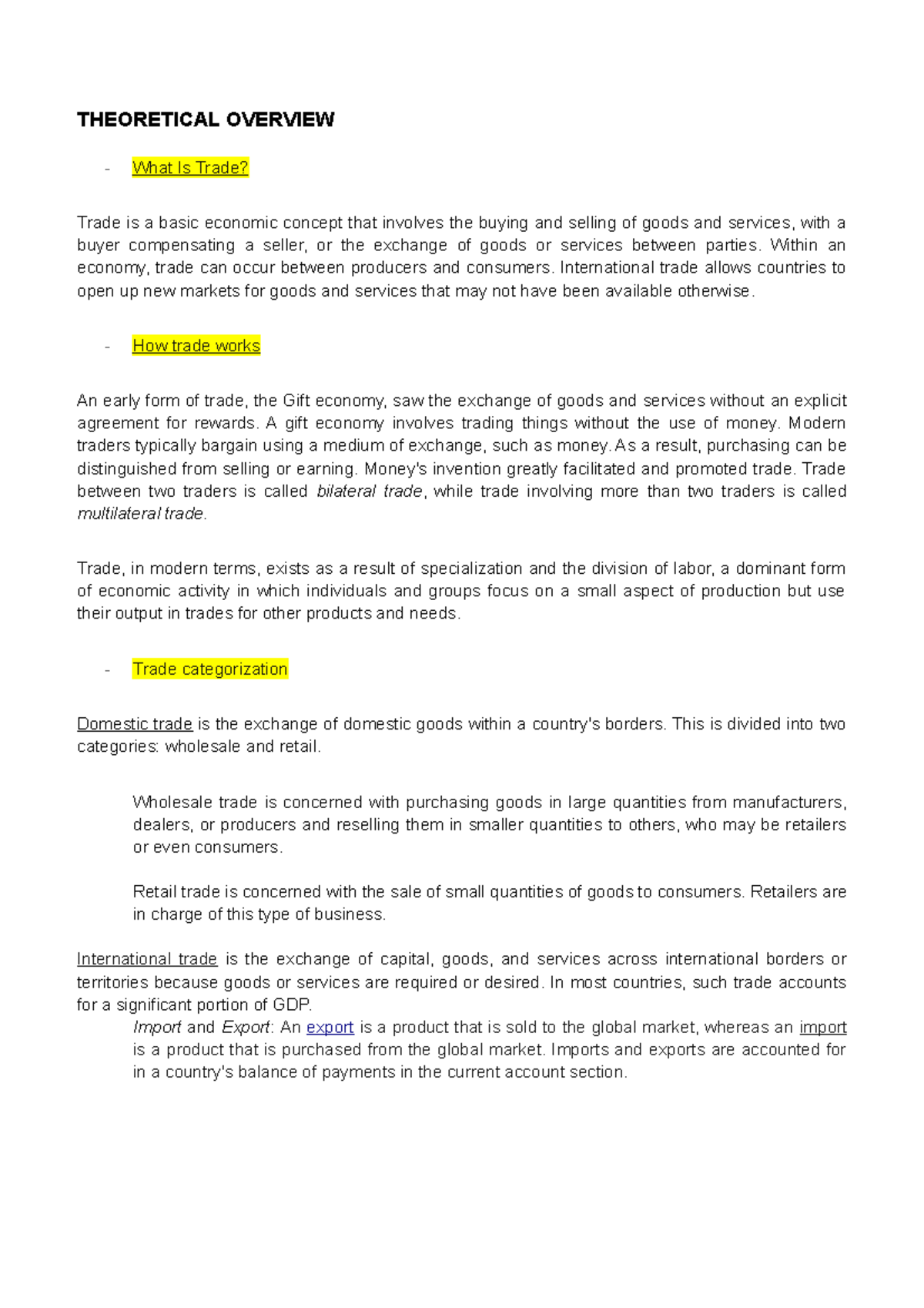 Trade Economic Geography THEORETICAL OVERVIEW What Is Trade Trade 