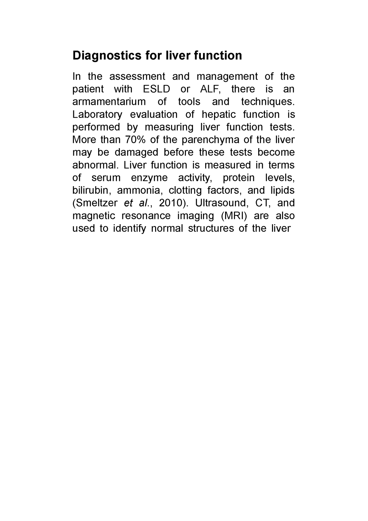 Diagnostics for liver function Laboratory evaluation of hepatic