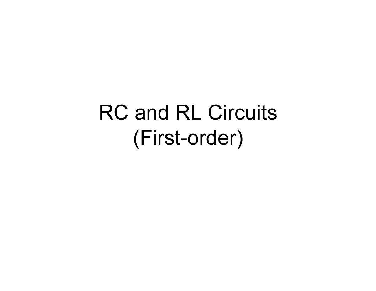 rlc-circuits-rc-and-rl-circuits-first-order-types-of-circuit