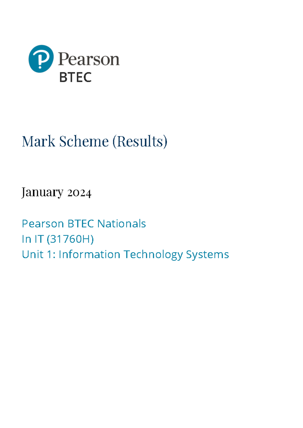 Unit 1 January 2024 Exam Mark Scheme Mark Scheme (Results) January