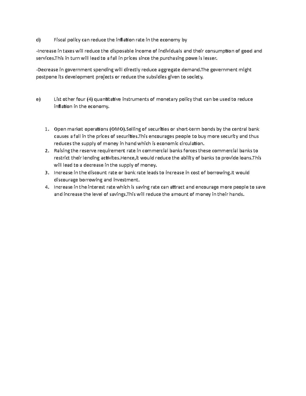 Final assesment - d) Fiscal policy can reduce the inflation rate in the ...