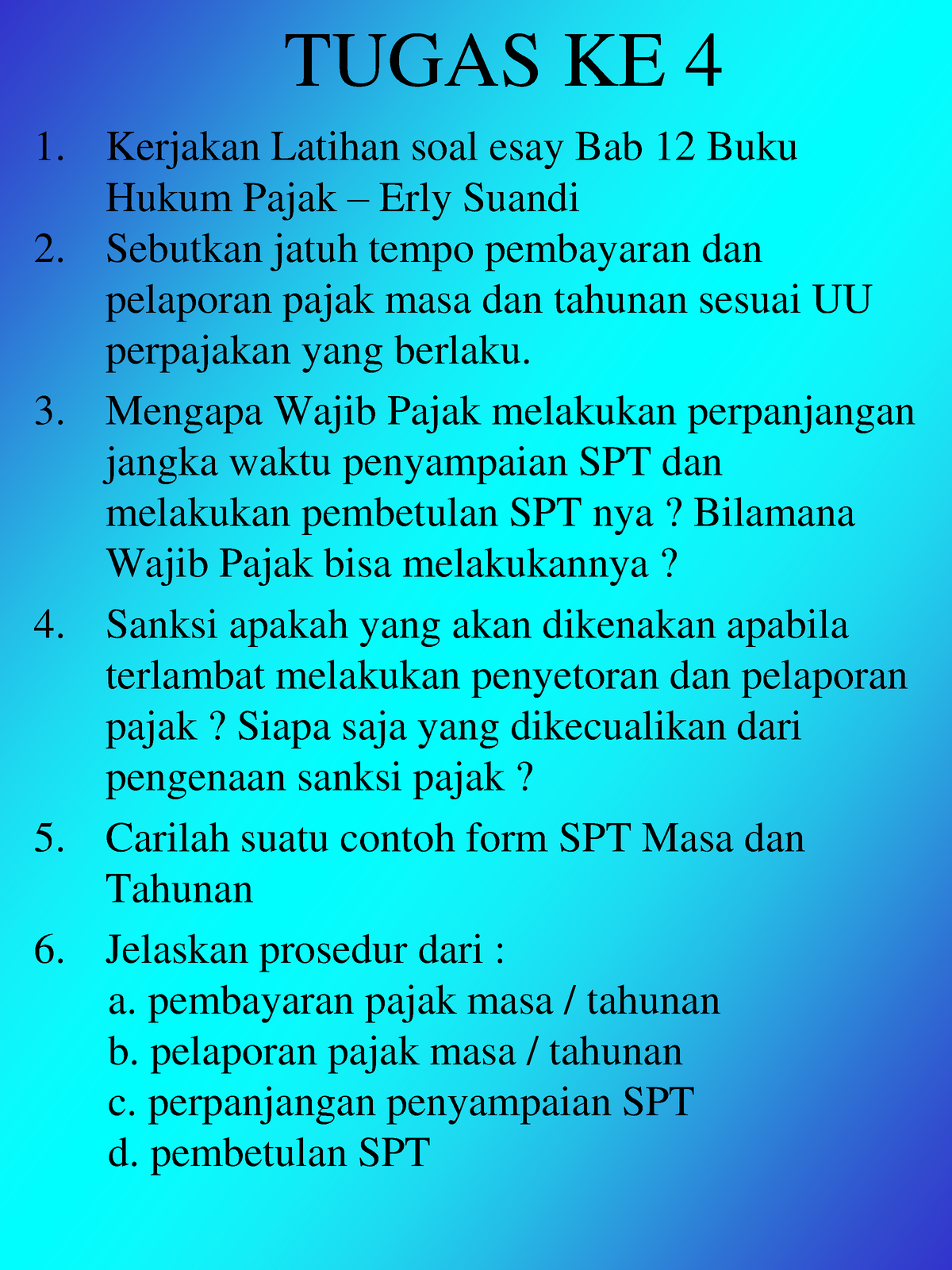 Tugas Ke-5 - TUGAS KE 4 Kerjakan Latihan Soal Esay Bab 12 Buku Hukum ...