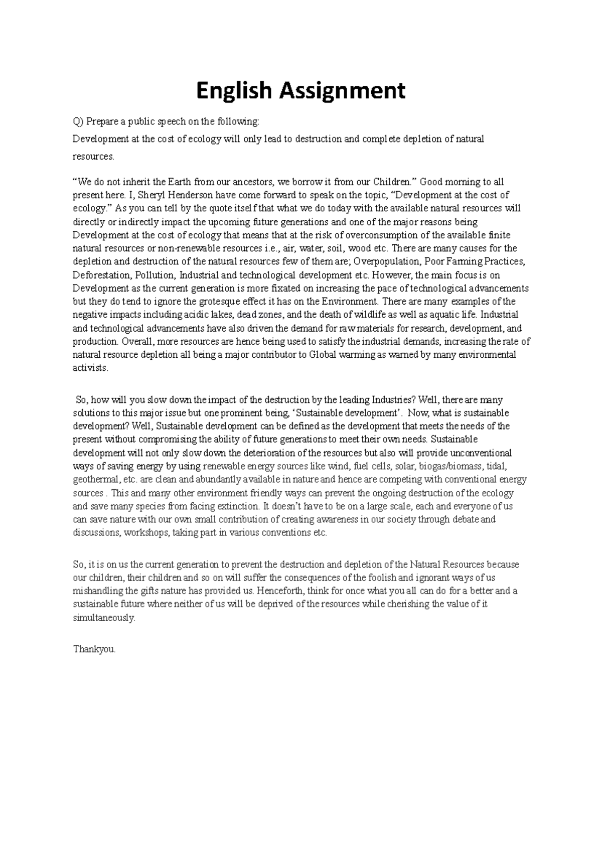 English Assignment - “We do not inherit the Earth from our ancestors ...