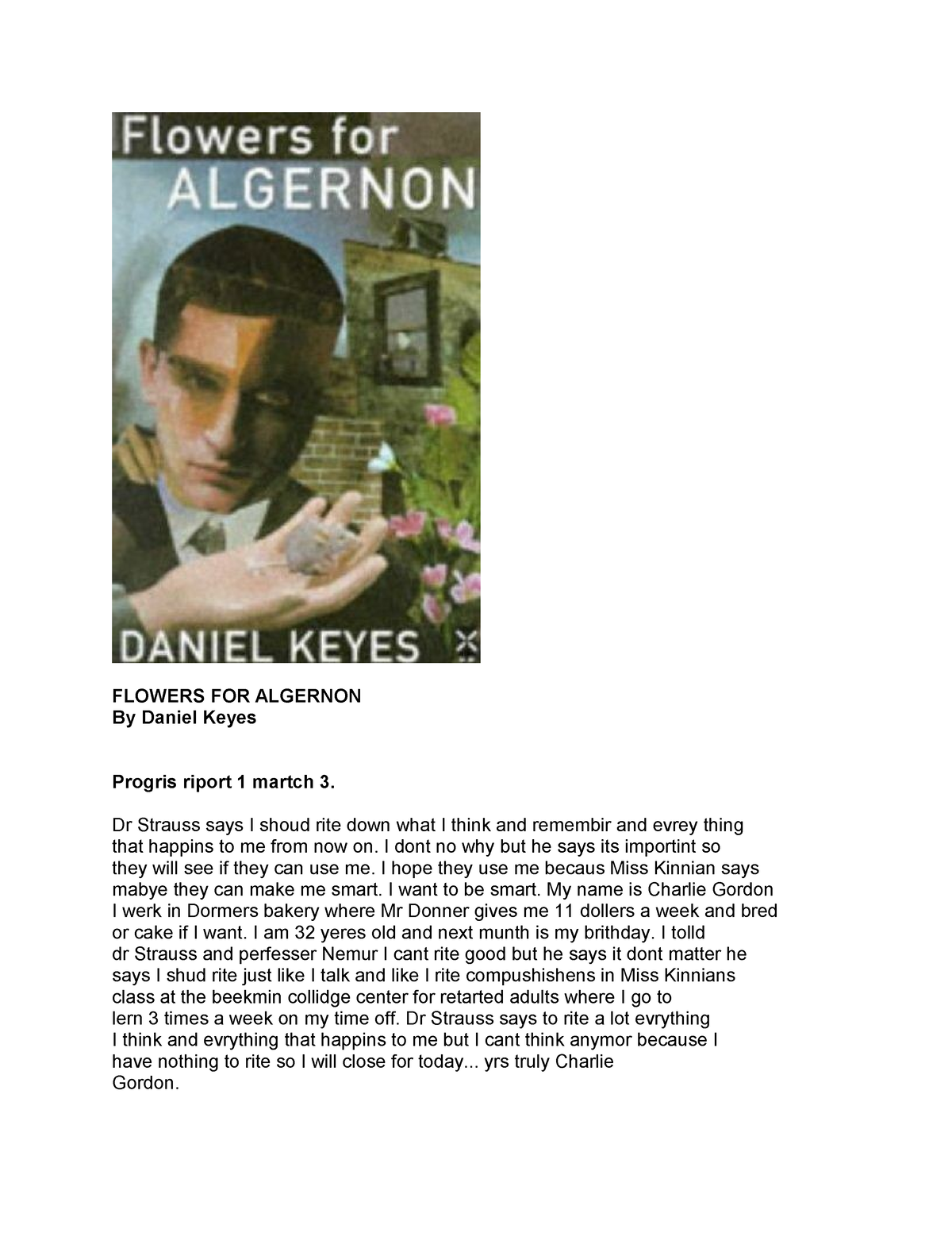 Flowers-for-Algernon - FLOWERS FOR ALGERNON By Daniel Keyes Progris ...