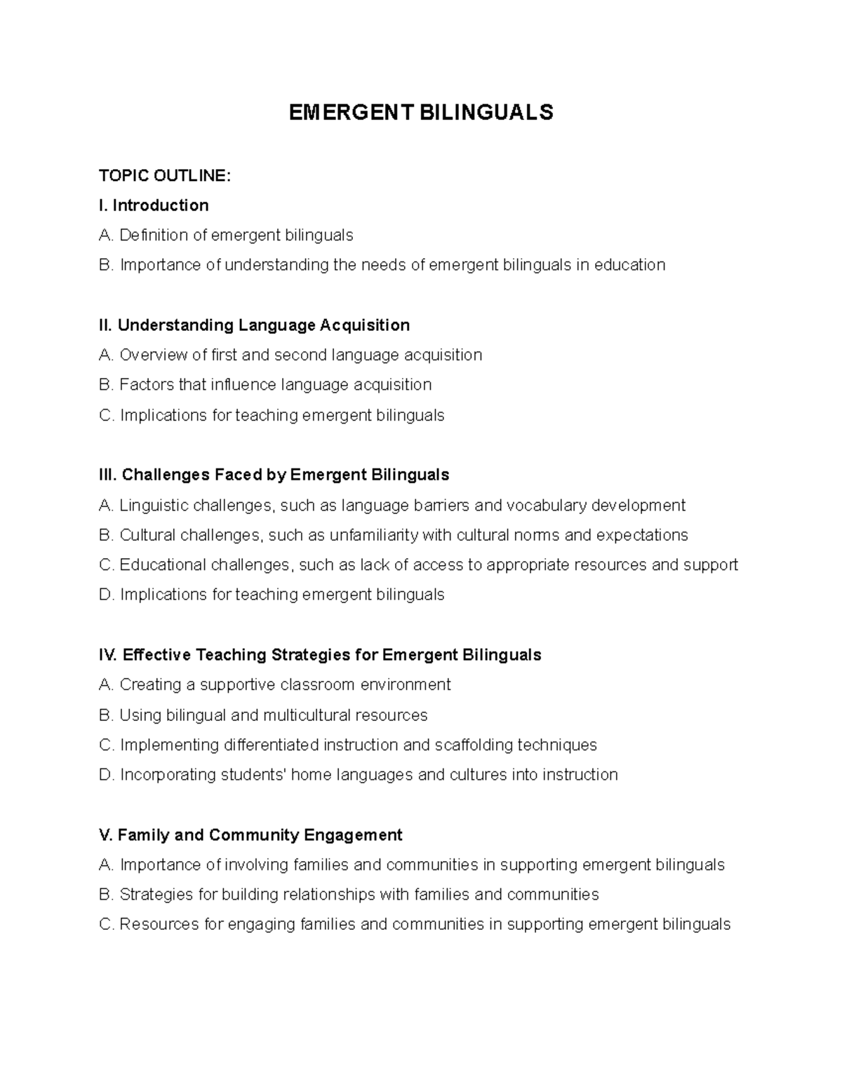 Emergent Bilinguals EMERGENT BILINGUALS TOPIC OUTLINE I
