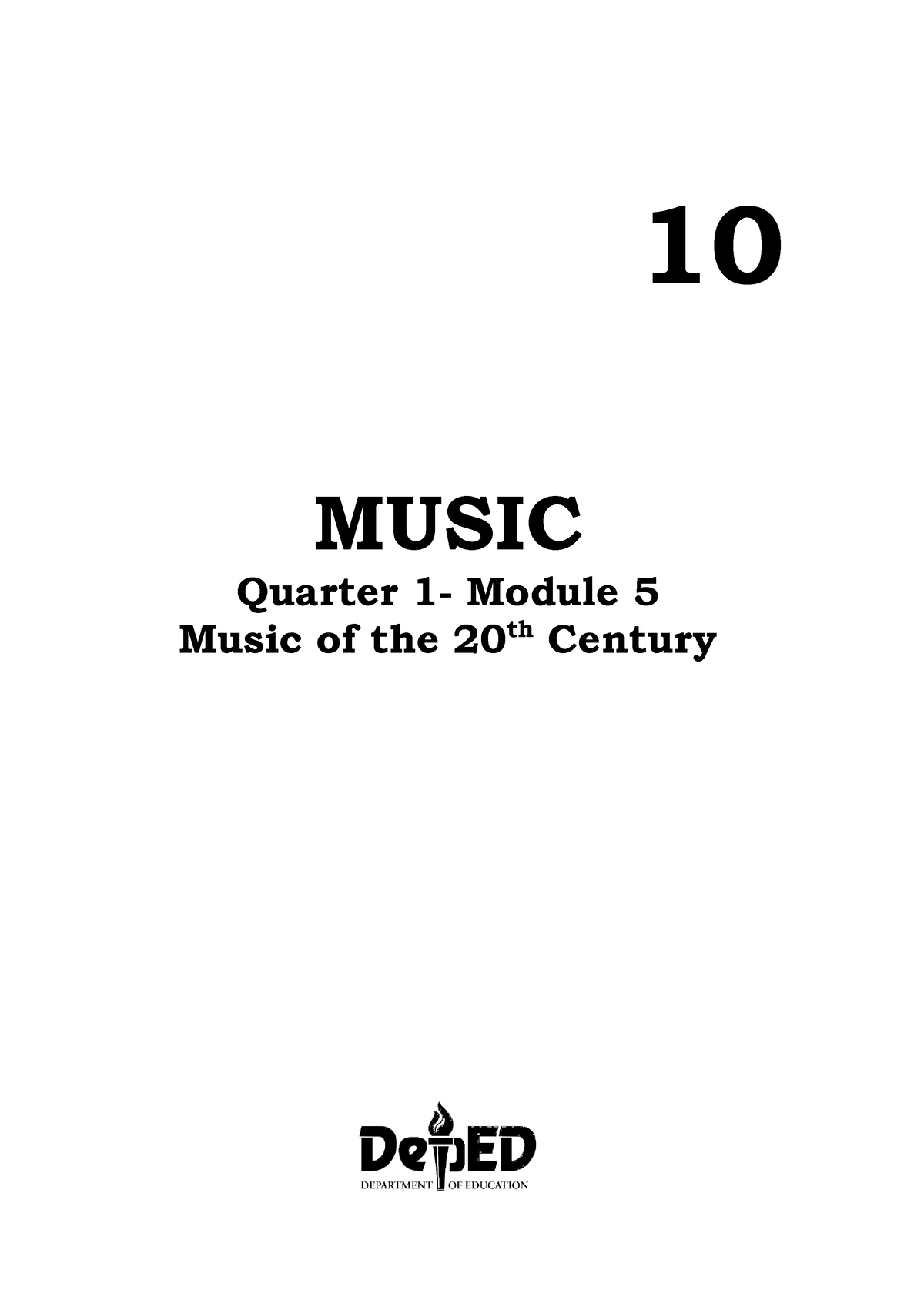 5-q1-mapeh-music-10-music-quarter-1-module-5-music-of-the-20-th-century-about-the