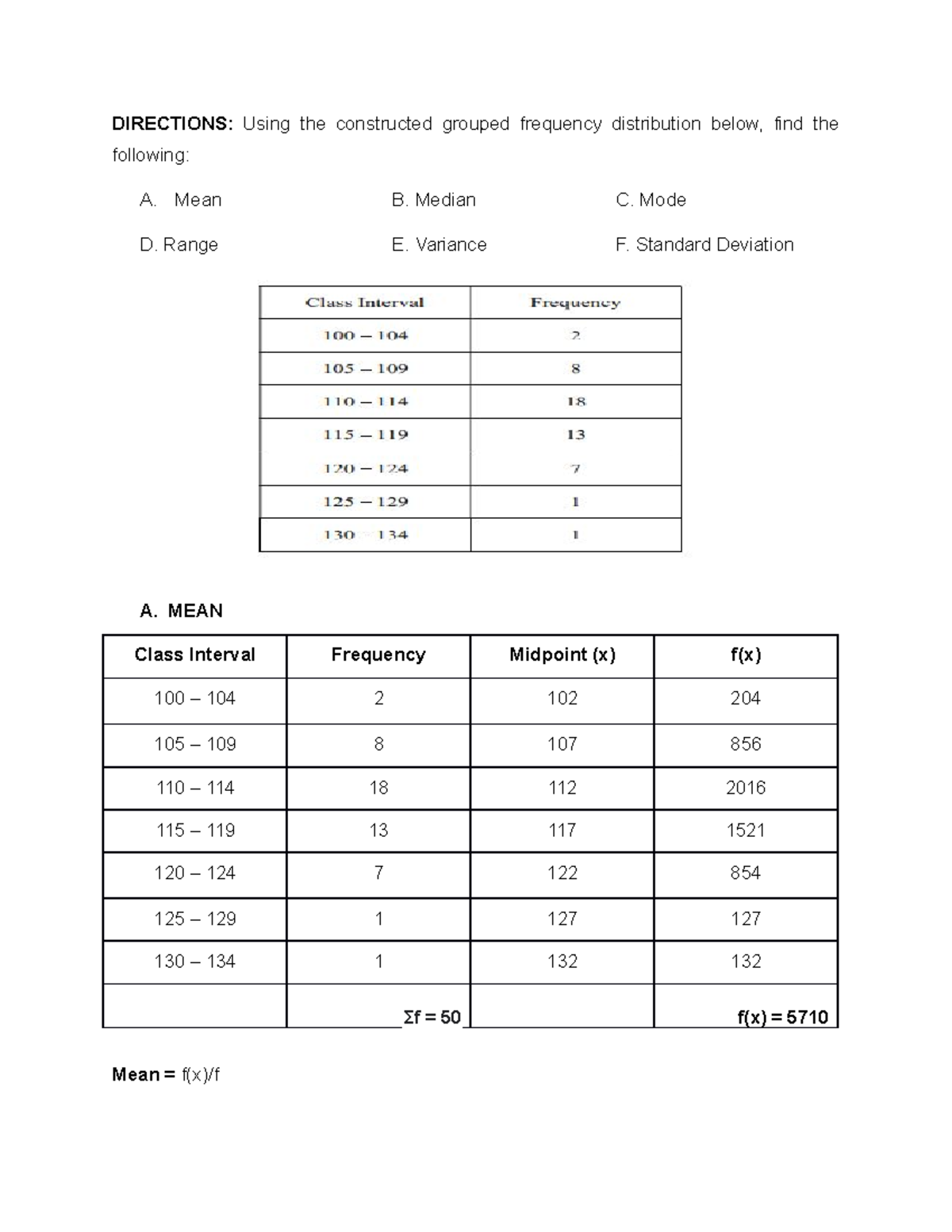 MEAN Median AND MODE - DIRECTIONS: Using the constructed grouped ...
