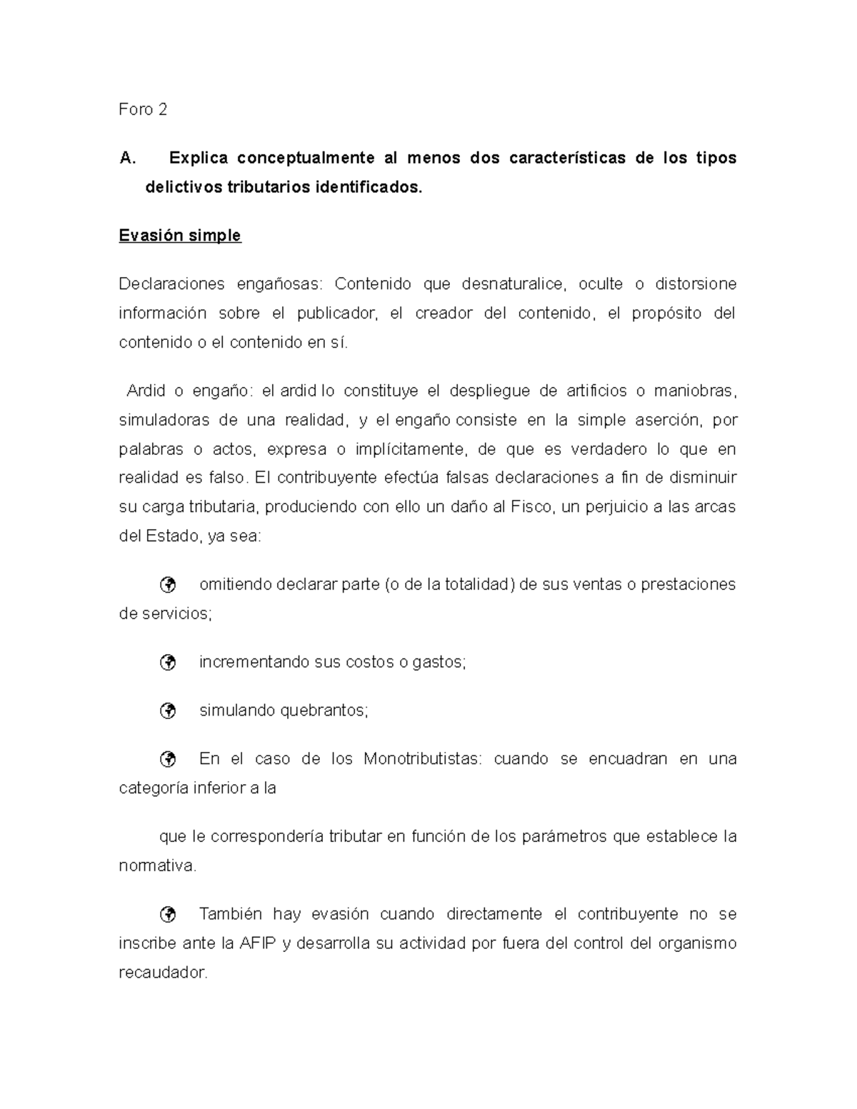 Foro 2 - foro 2 ok - Foro 2 A. Explica conceptualmente al menos dos ...