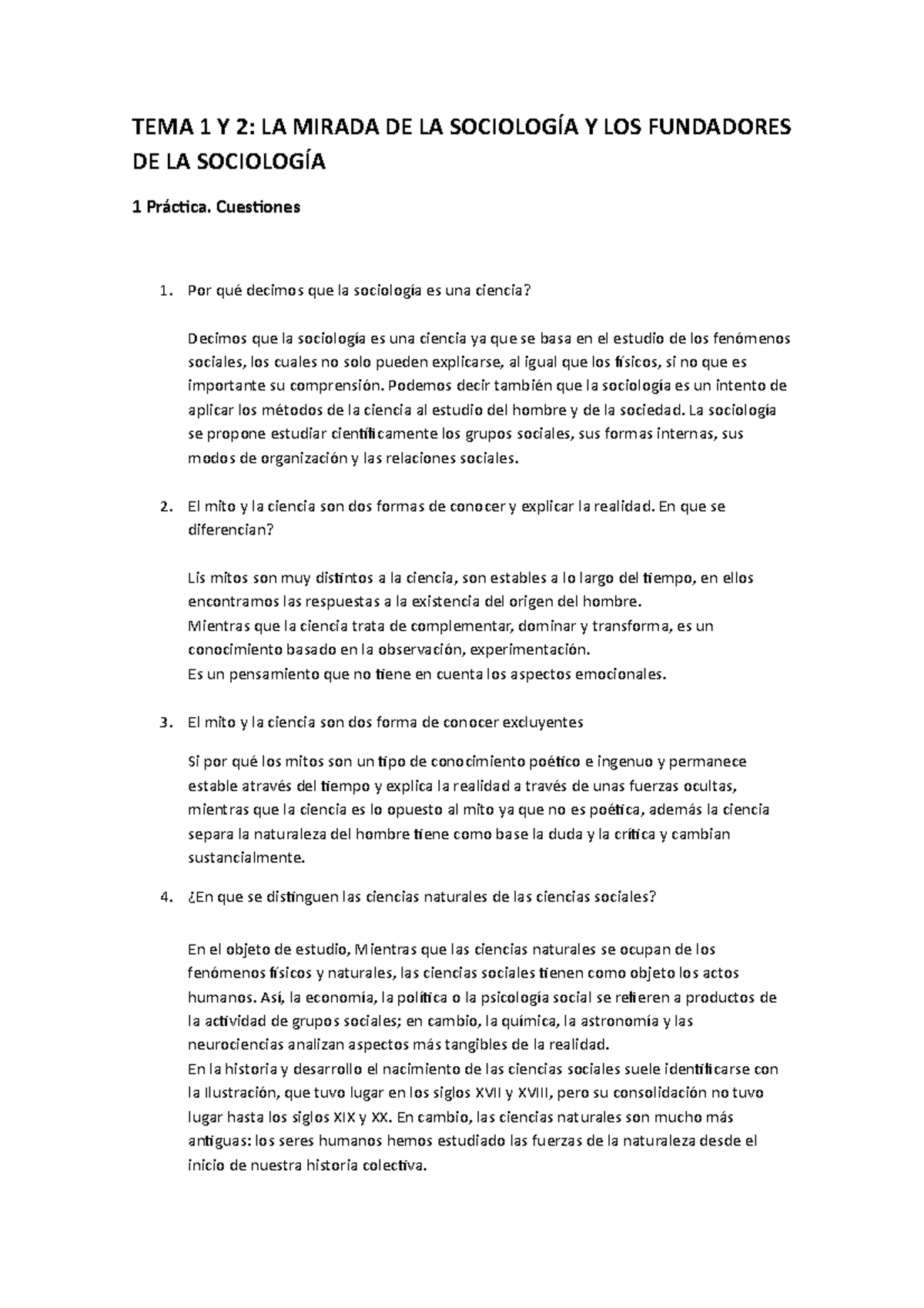 Páactica Sociología Tema 1 Y 2 - TEMA 1 Y 2: LA MIRADA DE LA SOCIOLOGÍA ...