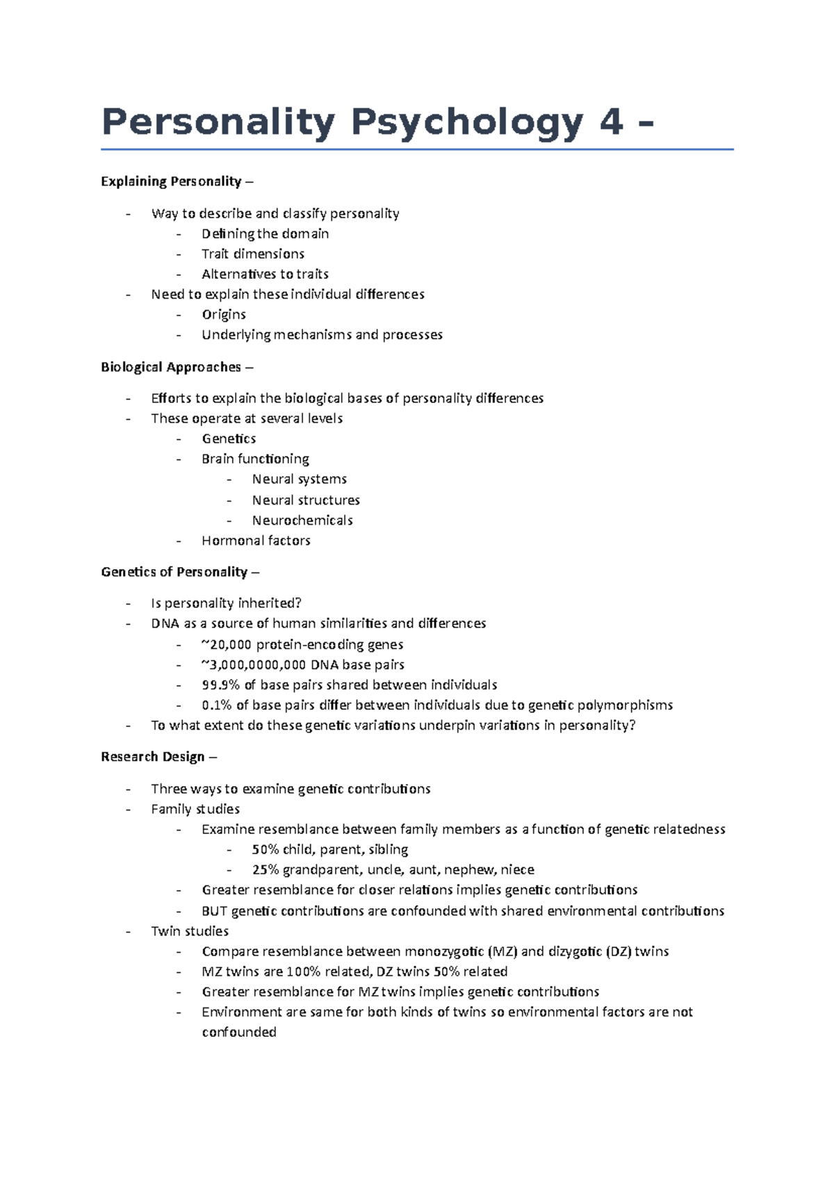 Biological Approaches to Personality Psychology Personality