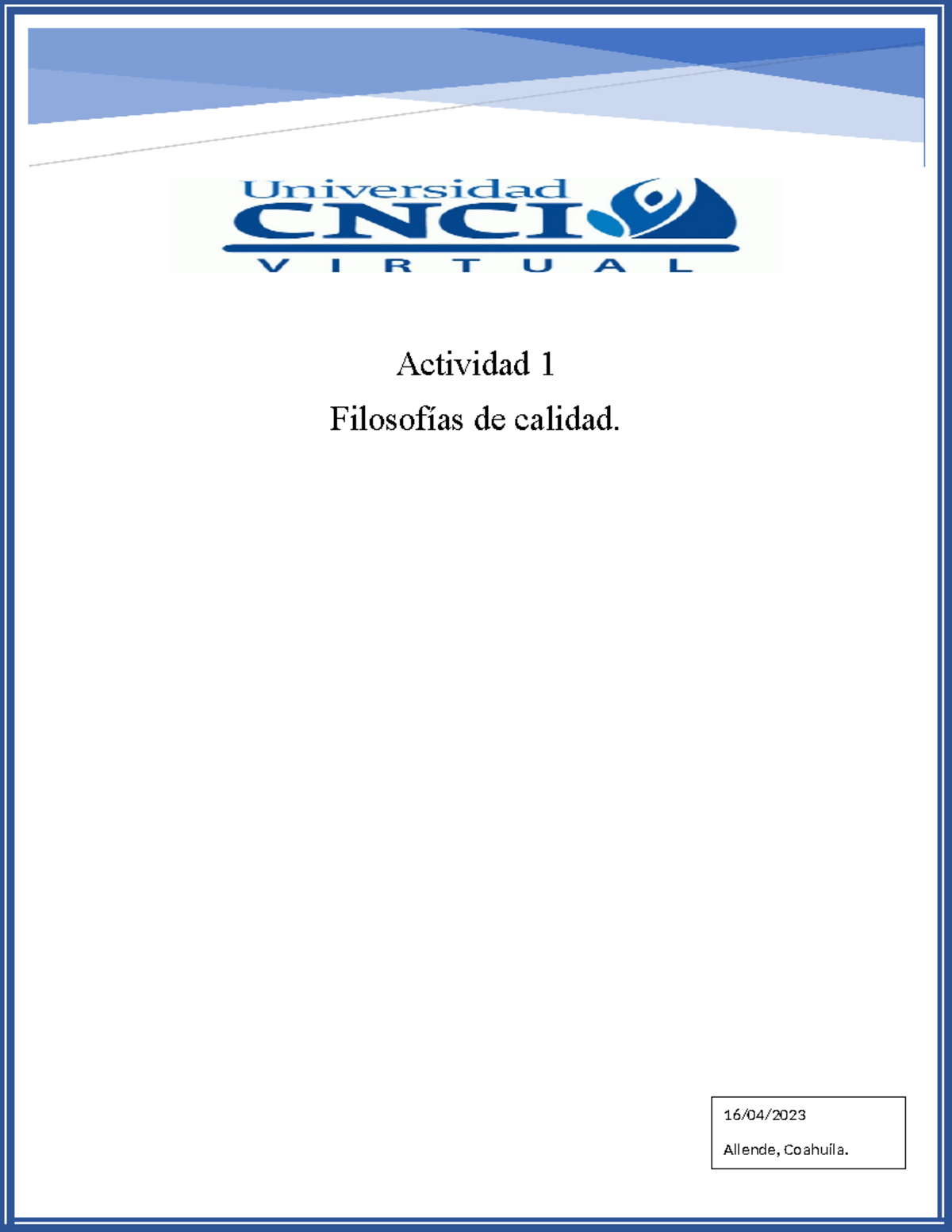 Actividad 1 Filosofia - 16/04/ Allende, Coahuila. Actividad 1 ...