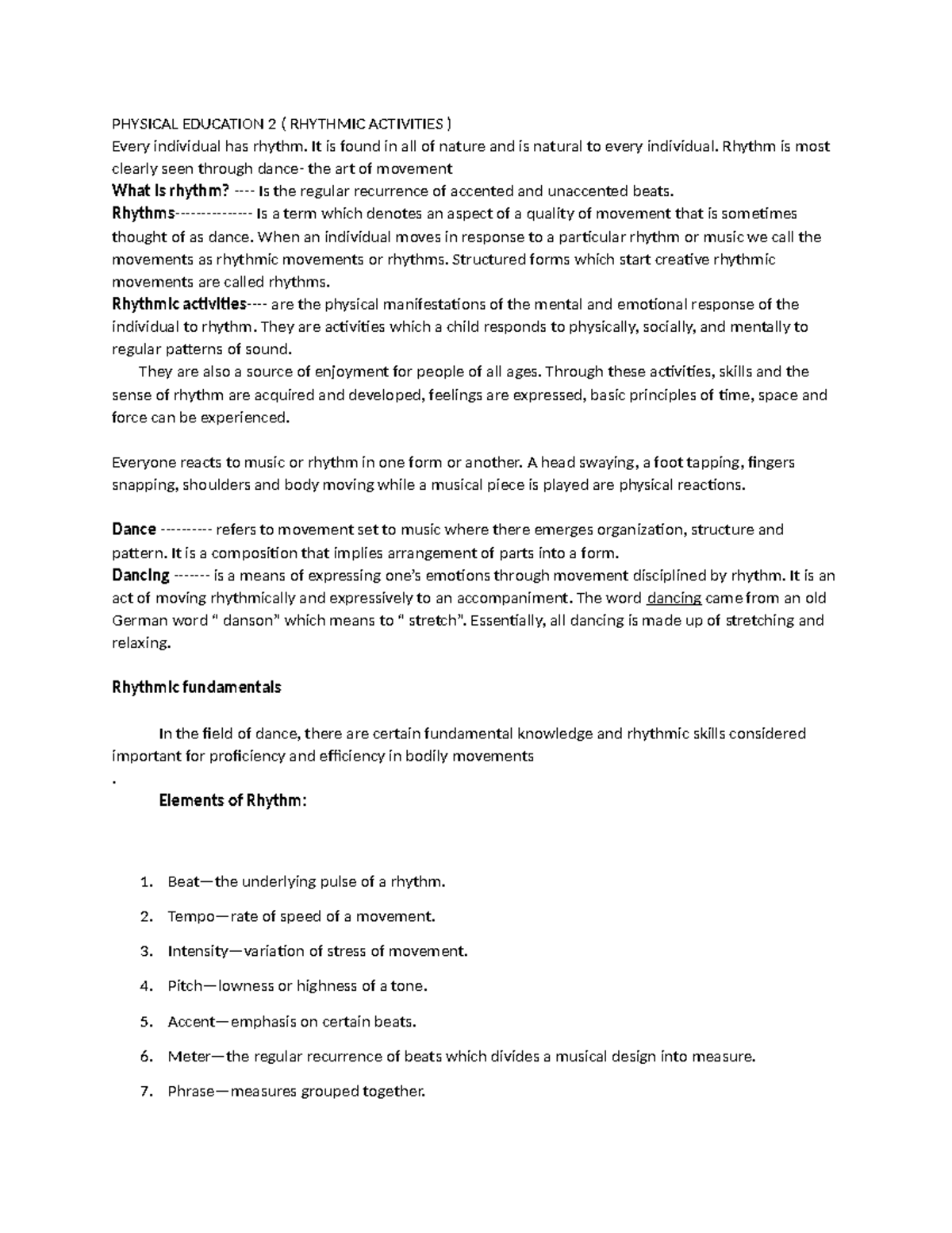 Dance - PHYSICAL EDUCATION 2 ( RHYTHMIC ACTIVITIES ) Every individual ...