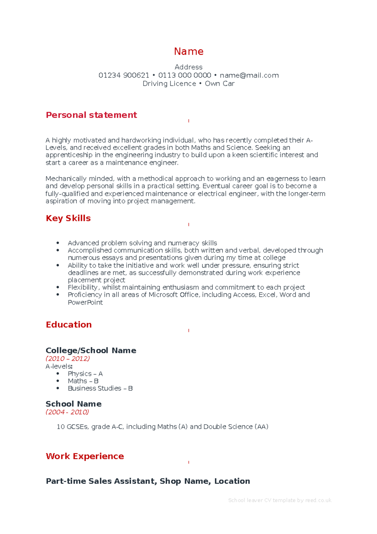 School leaver cv template - Name Address 01234 900621 • 0113 000 0000 ...