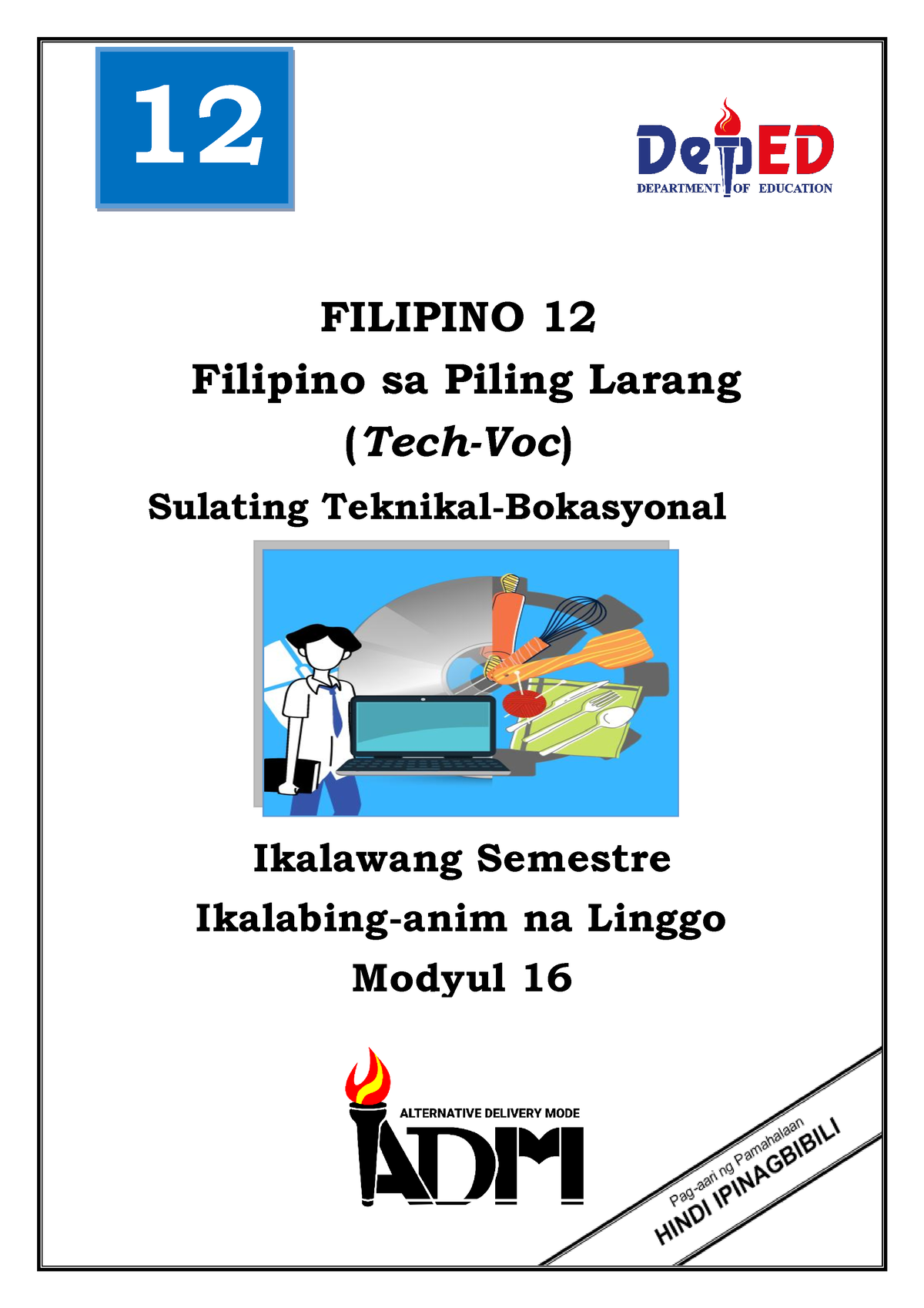 Filipino 12 Mod16 Filipino Sa Piling Larang Tech Voc Filipino 12 Filipino Sa Piling Larang 8289