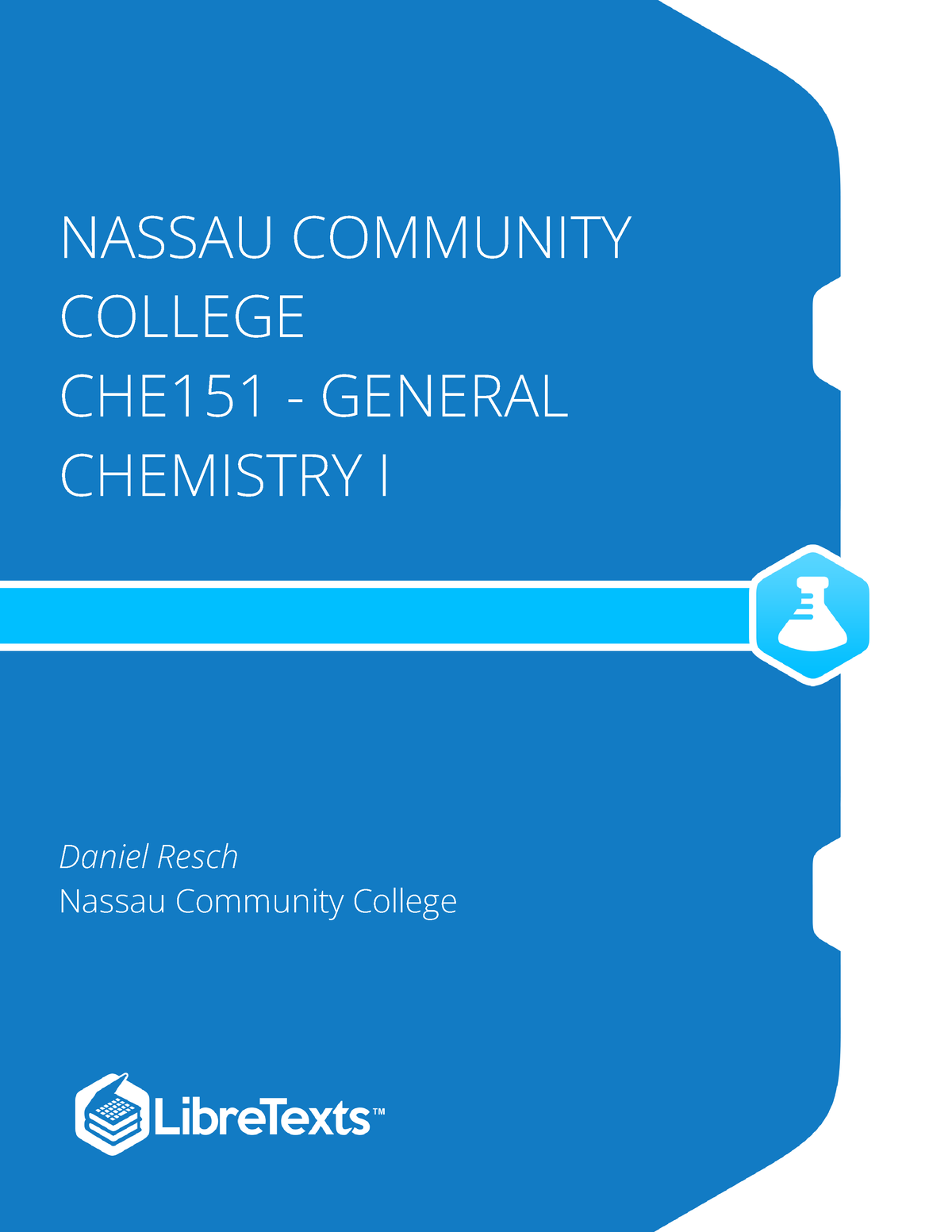 General Chemistry 1 Nassau Community College Che151 General Chemistry I Daniel Resch Nassau 4542