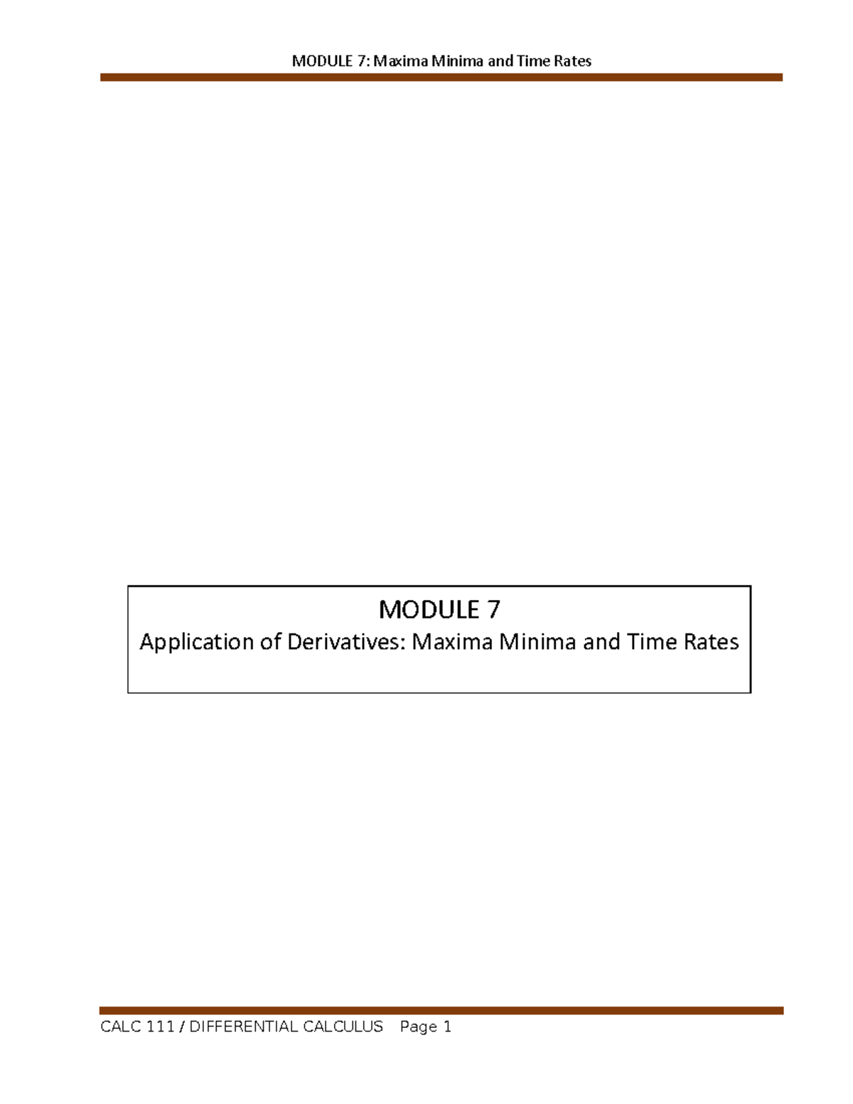 7. CALC 111 Module 7 WK 13-14 - MODULE 7 Application of Derivatives ...