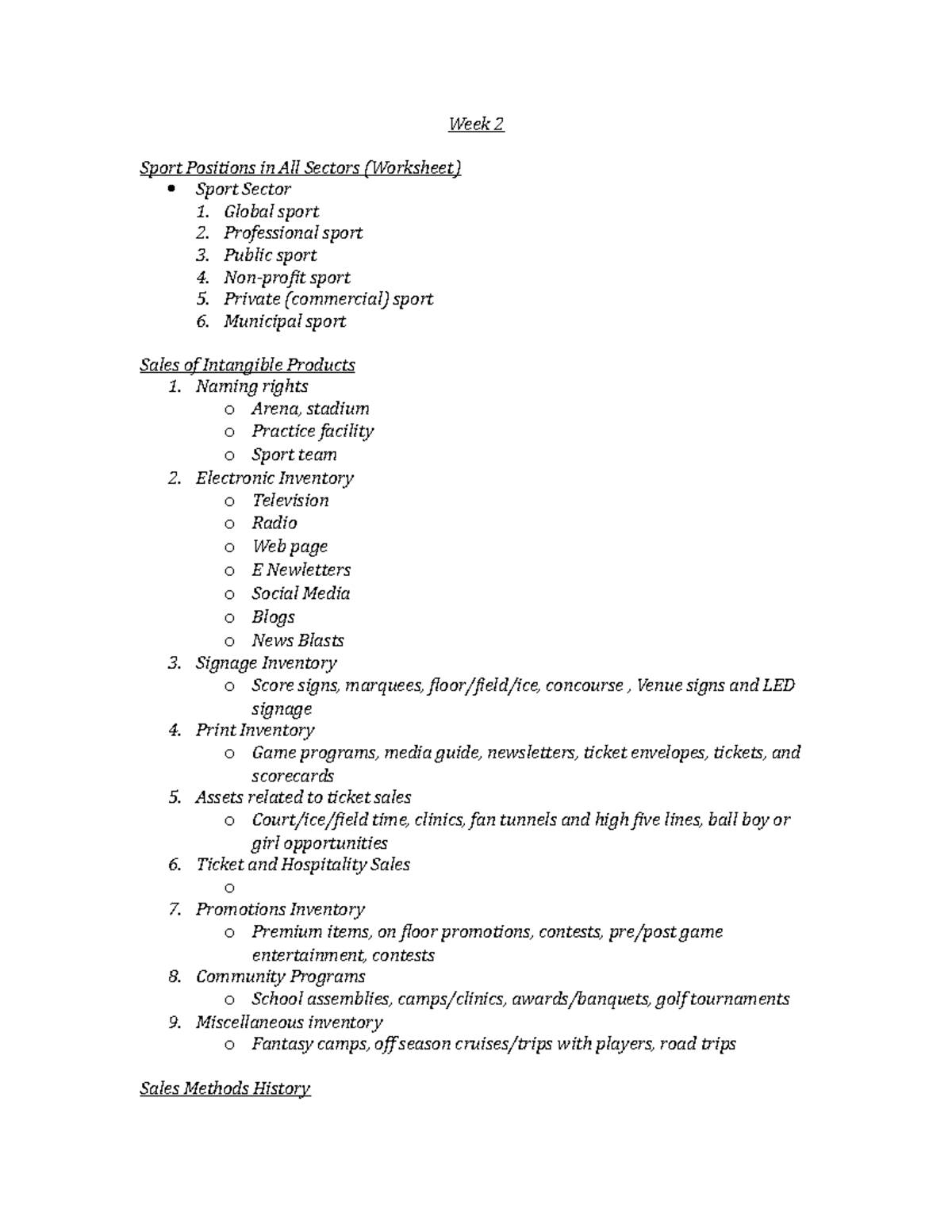 Week 2 Sport sectors, intangible products, sales methods Week 2