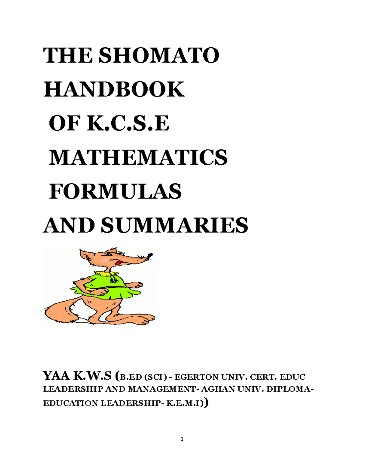 Mathematics- Formulae - THE SHOMATO HANDBOOK OF K.C.S MATHEMATICS ...