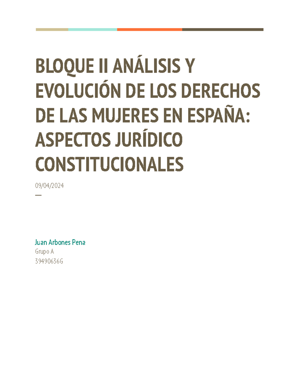 Evolución DE LOS Derechos DE LAS Mujeres EN España Aspectos Jurídico ...