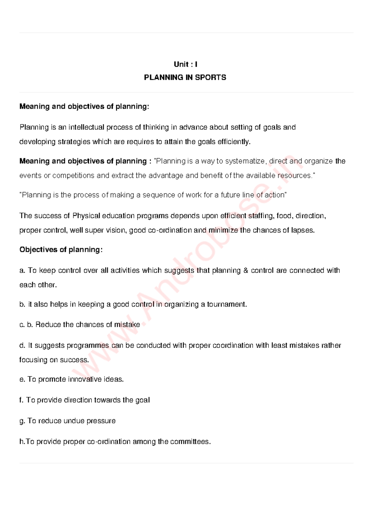 Planning in Sports Unit I PLANNING IN SPORTS Meaning and objectives of planning Planning is