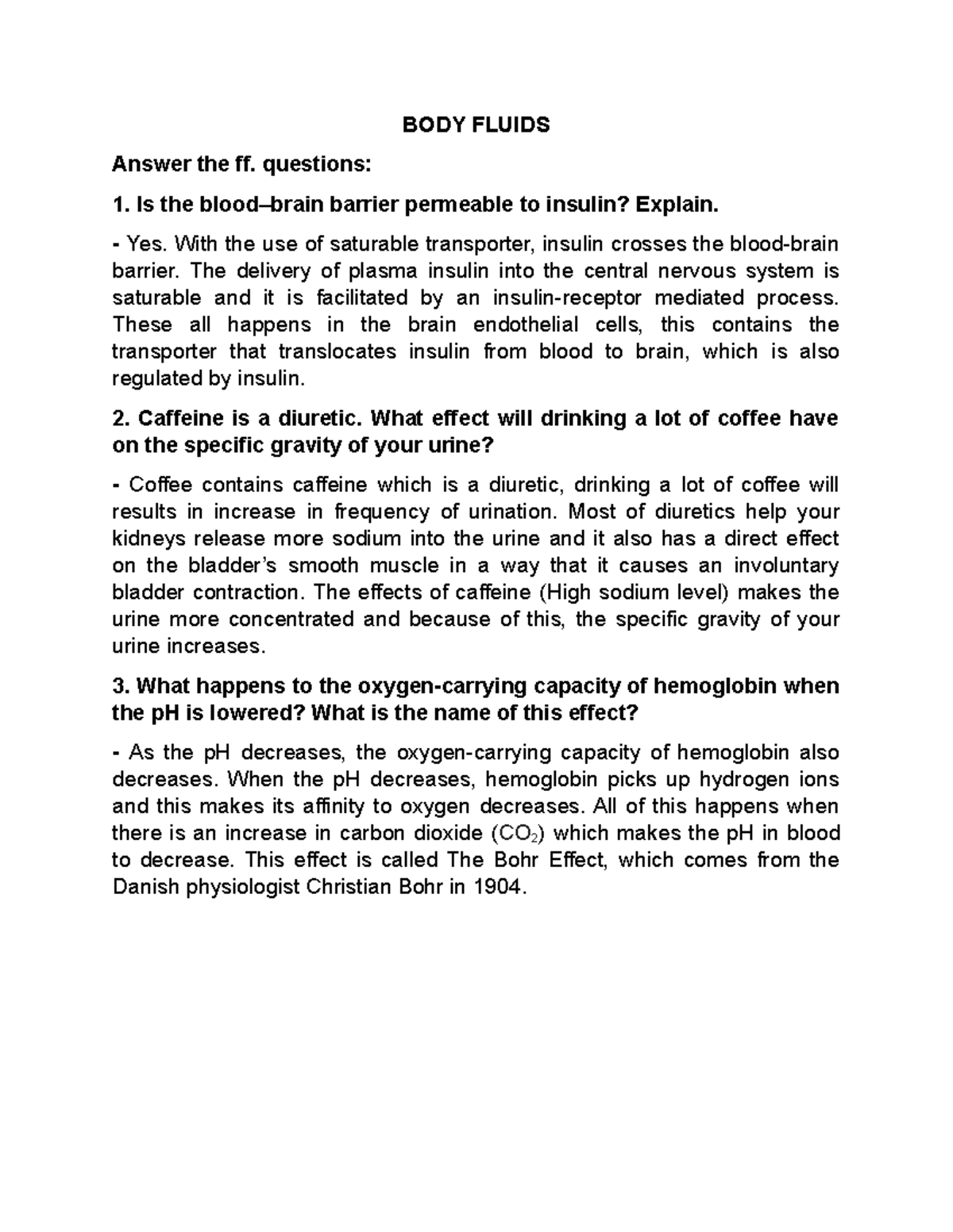 Body Fluids - BODY FLUIDS Answer the ff. questions: Is the blood–brain ...