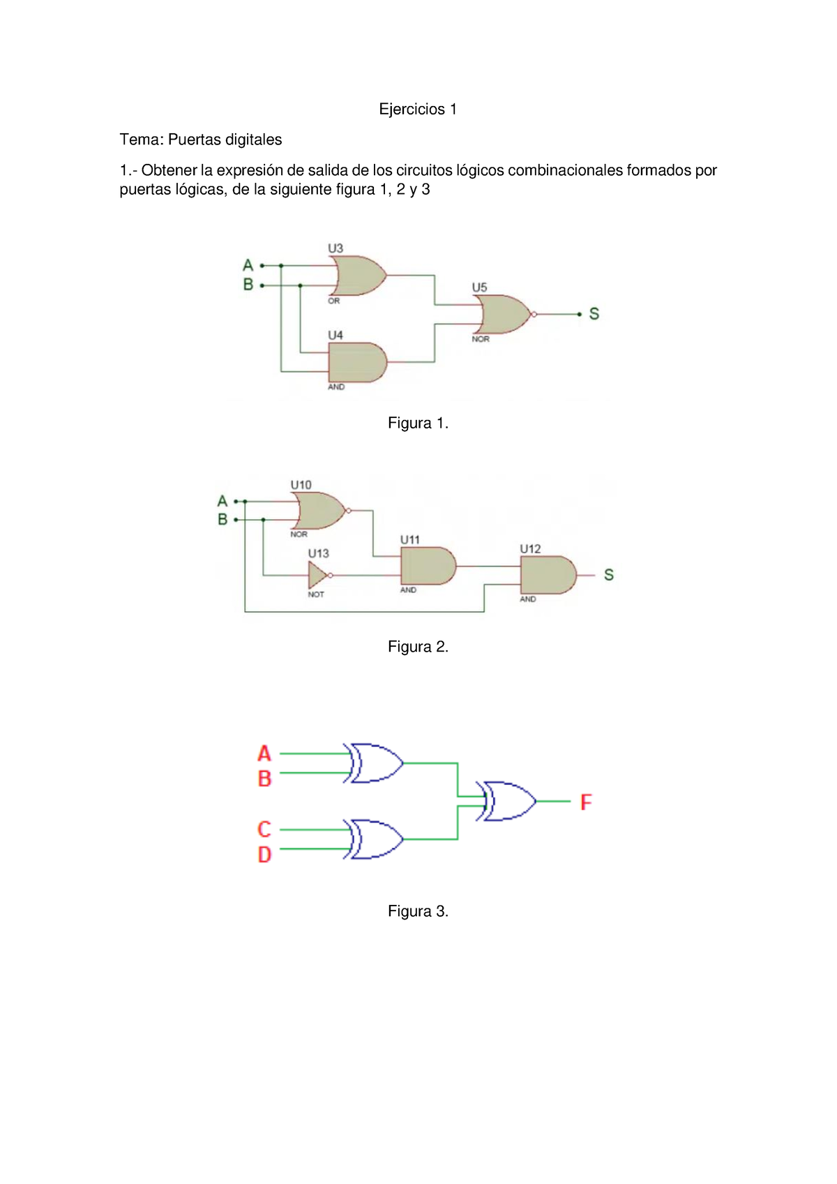 Ejercicios 1-Puertas Lógicas - Ejercicios 1 Tema: Puertas Digitales 1 ...
