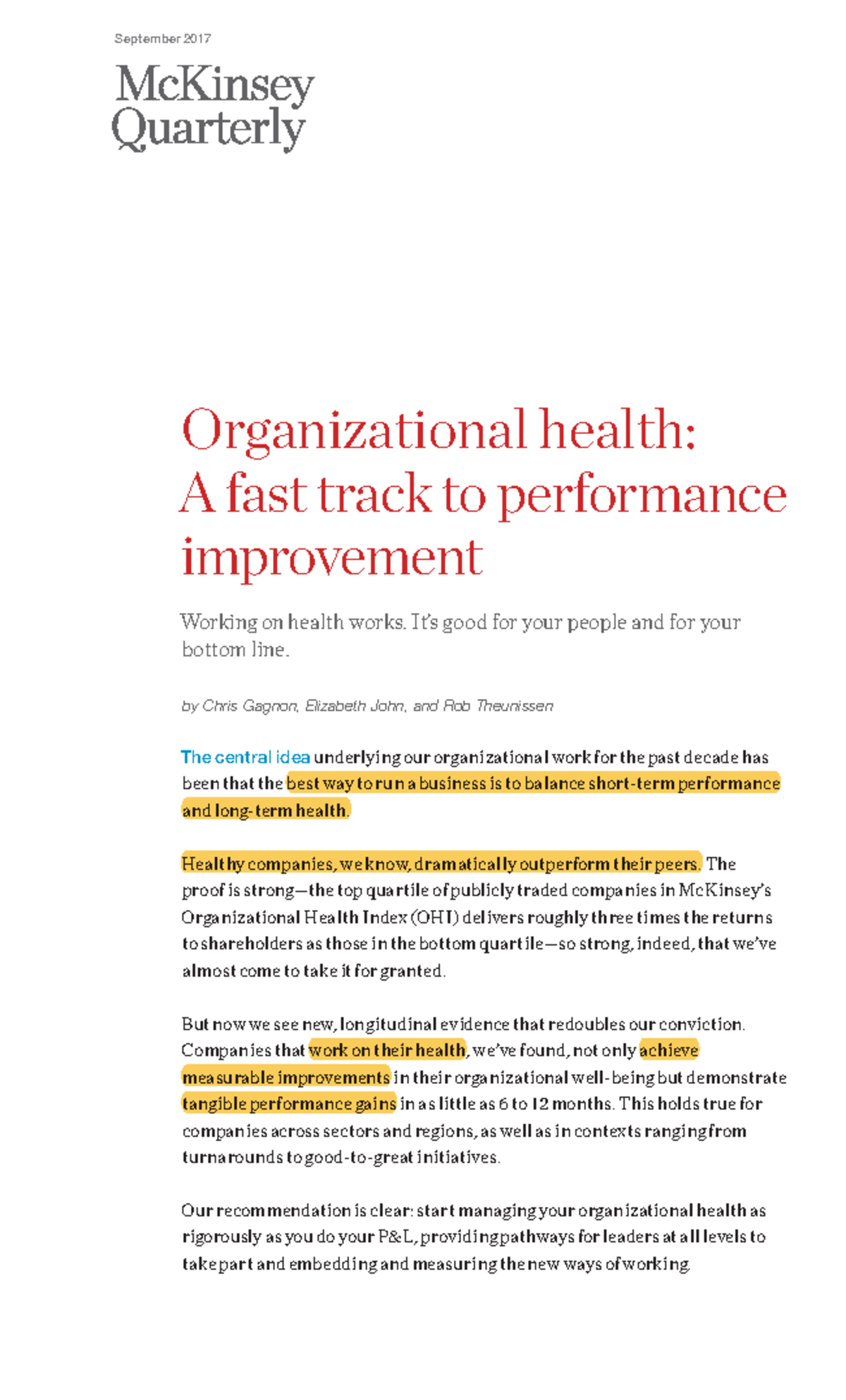 Organizational health: a fast track to performance improvement