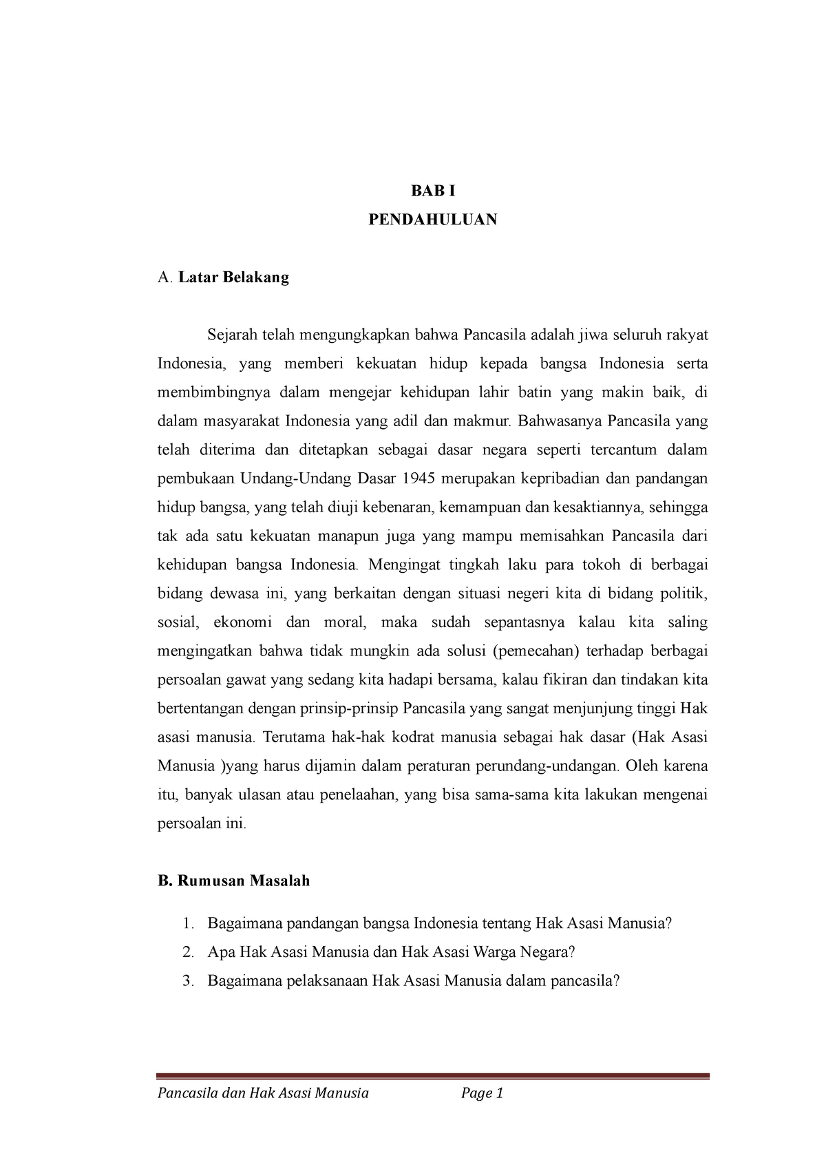 BAB 1, 2, 3 Pancasila - BAB I PENDAHULUAN A. Latar Belakang Sejarah ...