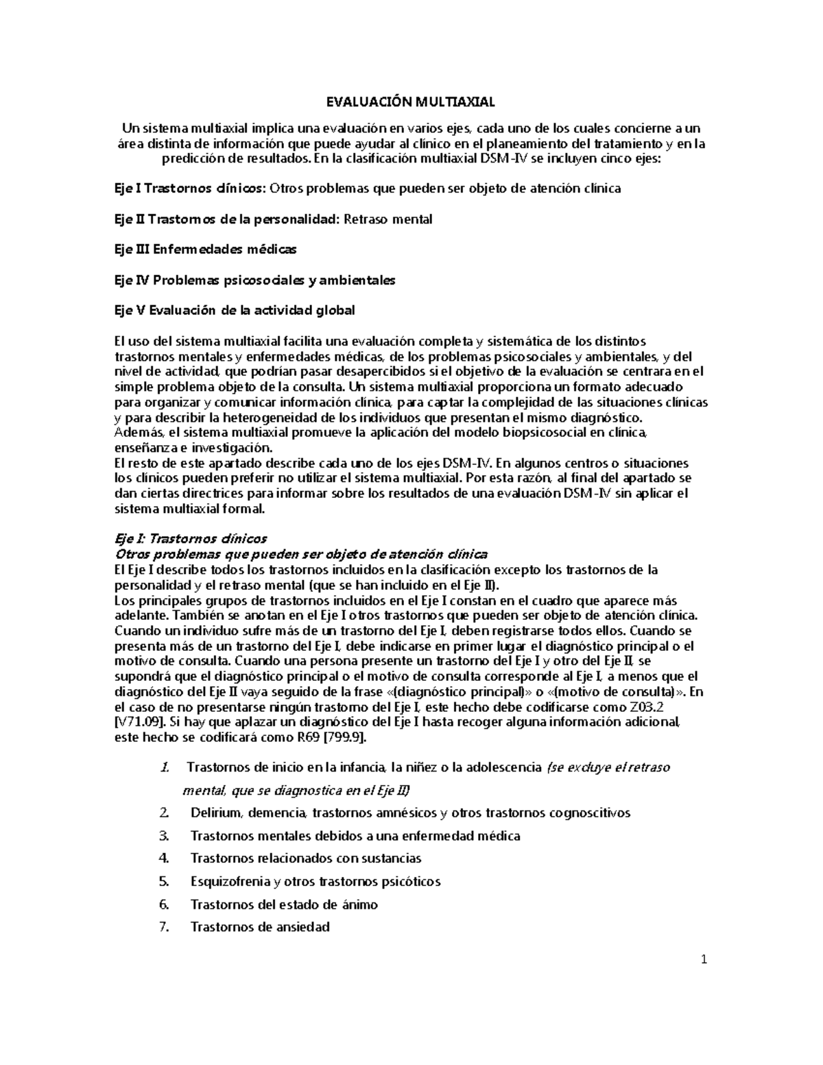 Ejemplo EJE Multiaxial - EVALUACIÓN MULTIAXIAL Un sistema multiaxial ...