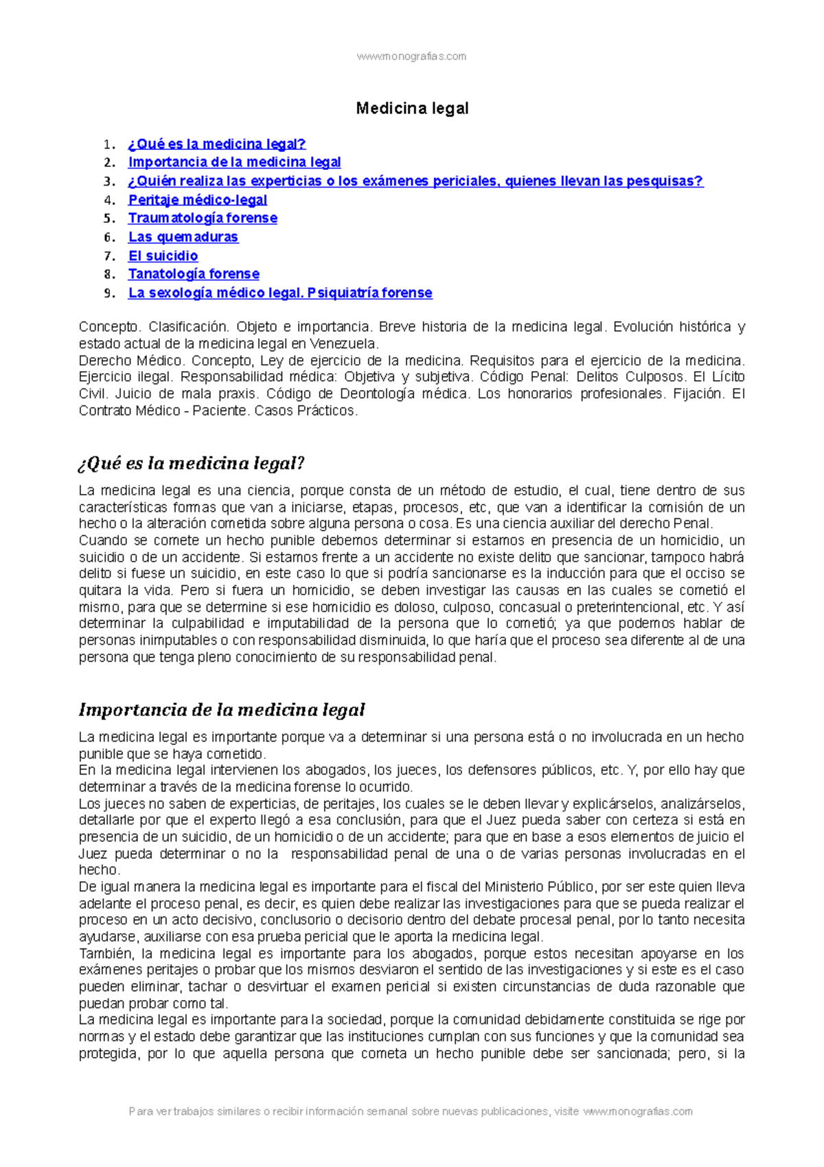Medicina legal Anatomia Medicina legal 1. ¿Qué es la medicina legal